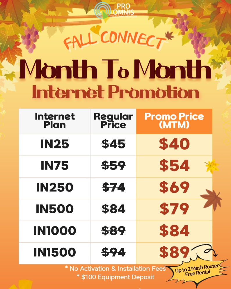๐ FALL CONNECT is Here! ๐
New Season, Better Connection!
Upgrade your home internet this fall with PROOMNIS! ๐
โจ Introducing the NEW IN1500 Plan
Experience faster, more reliable internet for your home.
๐ IN1500 Exclusive
Get up to 2 FREE Mesh Routers for better Wi-Fi coverage throughout your home.
๐ป Choose the plan that fits your needs
IN25 โข IN50 โข IN75 โข IN100 โข IN250 โข IN500 โข IN1000 โข NEW IN1500
โ
FREE Activation
โ
FREE Installation
โ
FREE Contract Renewal (Eligible customers)
Device deposit: $100 (one-time charge on your first bill).
๐ 604-638-8777
๐ง info@proomnis.ca
๐ proomnistelecom.ca
๐ฒ Contact us on KakaoTalk: "PROOMNIS" today!
#PROOMNIS #FallConnect #HomeInternet #InternetProvider #Vancouver #Burnaby #Canada #WiFi #MeshRouter #InternetPromotion #HighSpeedInternet #Internet