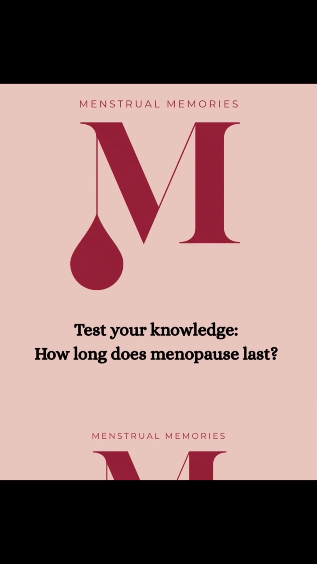 Menopause is a natural stage of aging that marks the end of a person’s reproductive years. It is officially reached after 12 consecutive months without a menstrual period, typically around the age 52. But how long does menopause last? Menopause itself is a single point in time, not a phase that last for years. The transition leading up to menopause called per menopause can last several years while post menopause continues for the rest of your life. Although many symptoms improved after menopause, some, including hot flashes and vaginal dryness may continue for several years.
#menstrualmemories #womenshealth #menopause #womenshealth #perimenopause