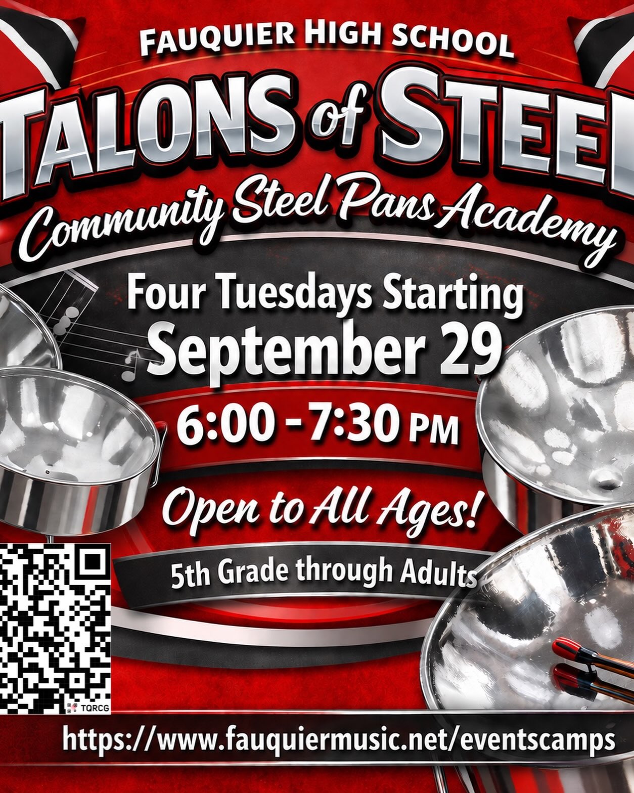 Learn to play the Steel Pans. Classes start next week! Open to Grades 6-Grandparents!