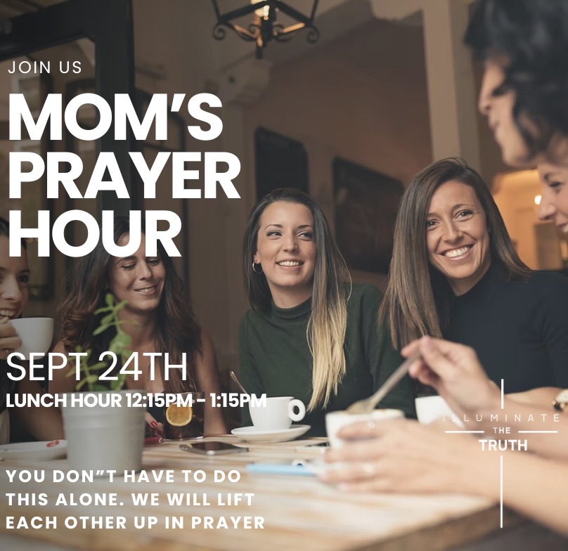 Motherhood is beautiful, but it was never meant to be done in isolation—or without prayer.
Take a pause from the endless to-do lists, the chaotic schedules, and the noise of daily life. Join a community of mothers as we lay our children, families, and hearts at the feet of Jesus.
https://www.illuminatethetruth.org/.../moms-prayer-lunch...
Disclaimer all ministry content, prayer ministry, Bible studies, and educational materials are provided for spiritual and educational purposes and are not medical, mental health, legal, or financial advice.