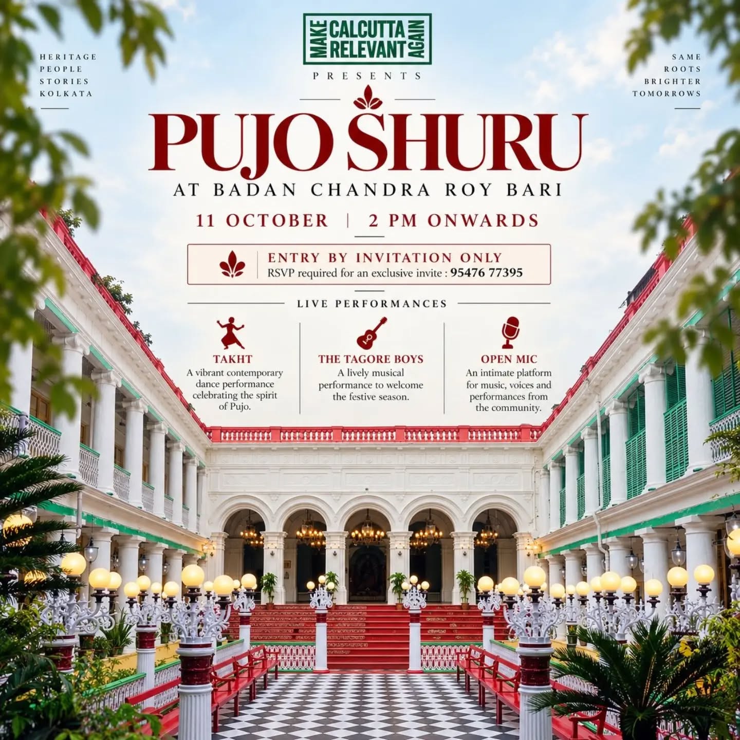 Pujo, lots of music, and a beautiful home coming alive again. 🌺
Join us for an afternoon of celebration, stories and festive spirit at Badan Chandra Roy Bari. ✨
RSVP on the given number - see you there!
#PujoShuru #DurgaPujo #MakeCalcuttaRelevantAgain #Calcutta #Pujo2026