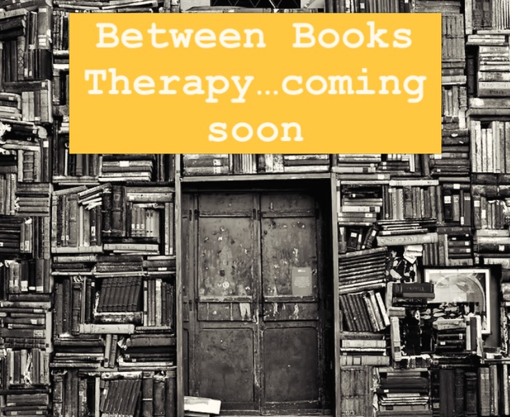 Between Books Therapy Coming Soon...Chapter & Novella Sessions #bibliotherapy #read #betweenbookstherapy #insideoutsidetherapy