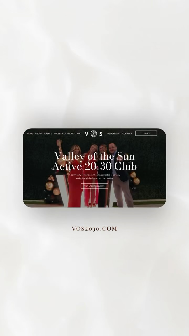 This website is especially near and dear to my heart 💛
I’ve been a part of Valley of the Sun Active 20-30 Club for the past four years, and it’s an organization that has given me incredible friendships, meaningful experiences, and the opportunity to give back to children and families throughout our community.
Getting to redesign the website for a club that means so much to me made this one extra special. So excited to see the new site officially live and to have a space that truly reflects the heart, impact, and amazing women behind VOS 20-30! ✨ @vos2030