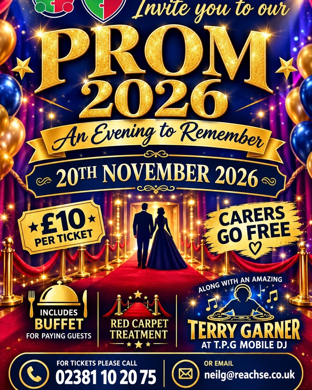 🎉✨ REACH PROM 2026 ✨🎉
Get ready for a fantastic evening of fun, music, and celebration at our Reach Prom 2026!
📅 Friday 20th November 2026�🕖 7:00pm – 10:00pm�🎟️ £10 per ticket
Your ticket includes:�⭐ Red carpet treatment on arrival�🍽️ Buffet for all paying guests�🎶 Great music and entertainment�📸 A memorable night with friends
⚠️ Limited spaces available, so don’t wait too long to secure your place!
🎫 Tickets will be on sale at Gedgey’s Disco’s on the last Wednesday of each month.
For more information about Gedgey’s Disco’s, search for Gedgey’s Disco’s on Facebook.
We can’t wait to celebrate with you! 🎊