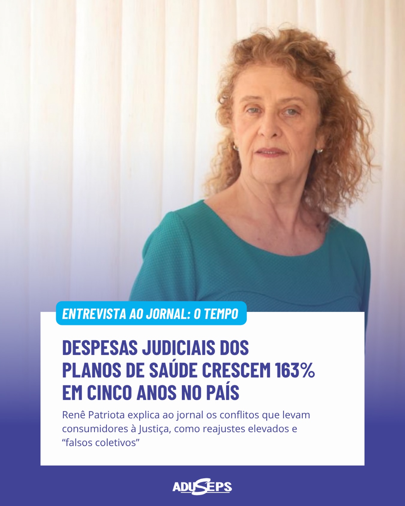 📄A judicialização da saúde suplementar está crescendo — e os conflitos enfrentados pelos consumidores ajudam a explicar esse cenário.
✍️Em entrevista ao jornal O TEMPO, Renê Patriota, médica, advogada e fundadora da Aduseps, falou sobre alguns dos principais problemas que chegam à Justiça: negativas de procedimentos de alto custo, reajustes elevados e contratos vendidos como coletivos, mas que atendem pequenos grupos familiares.
💬Renê chama atenção para os chamados “falsos coletivos”, contratos que, segundo ela, na prática apresentam características de planos familiares. A entrevista também aborda casos de reajustes que ultrapassam 100% e os desafios enfrentados por consumidores, especialmente os mais idosos.
🗞️A reportagem do O TEMPO mostra ainda que as despesas judiciais dos planos de saúde chegaram a R$ 5,1 bilhões no primeiro trimestre de 2026, uma alta de 163% em cinco anos.
📲 A entrevista completa está disponível no nosso Story. Acesse pelo link e confira a reportagem do O TEMPO.
🩵⚖️