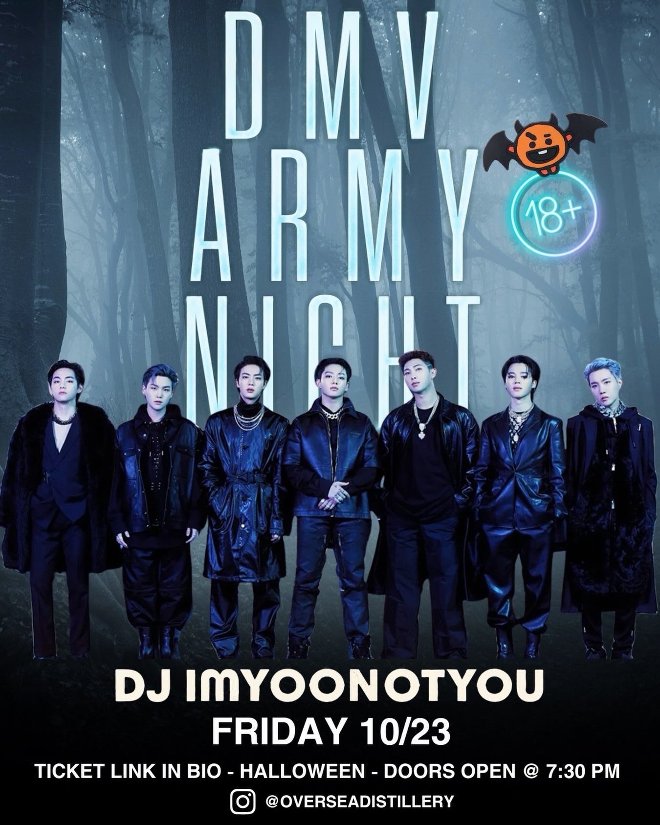💜🎃 DMV ARMY NIGHT: HALLOWEEN EDITION 🎃💜
DMV’S BIGGEST BTS EVENT IS BACK — OCTOBER 23!
280 attendees brought the energy last time. This time, we’re aiming for 300 ARMYs! 🔥
Rally the group chat, get your Halloween fits ready, and bring your light sticks. We want a room full of costumes, glowing lights, and LOUD fan chants!
🎧 DJ Mashpotato opens with one hour of K-pop
💜 DJ IMYOONOTYOO takes over with THREE HOURS OF BTS, 9 PM–MIDNIGHT
👀 Possible K-pop EDM set by DJ Mashpotato after midnight
💃 Professional dance performances
🛍 K-merch vendors
🍸 Special BTS cocktails for guests 21+
🍹 Mocktails & sodas available for guests under 21
📸 Photobooth for your crew’s Halloween memories
🥂 VIP TABLE — $300 FOR 6 GUESTS
6 admissions • Dedicated VIP seating • 1 bottle service • 6 Red Bulls • Orange juice & cranberry juice
ONLY 6 VIP TABLES AVAILABLE! Alcohol service is 21+.
🎟 General admission: $20
🚨 Limited tickets—up to 350 attendees!
🚪 Doors open at 7:30 PM
🔞 18+ event
🎃 Dress code: HALLOWEEN
✨ Bring your light sticks!
Tag the ARMYs you’re bringing. Let’s make this our loudest night yet! 💜
#DMVArmyNight #DMVArmy #BTSArmy #BTSNight #bts