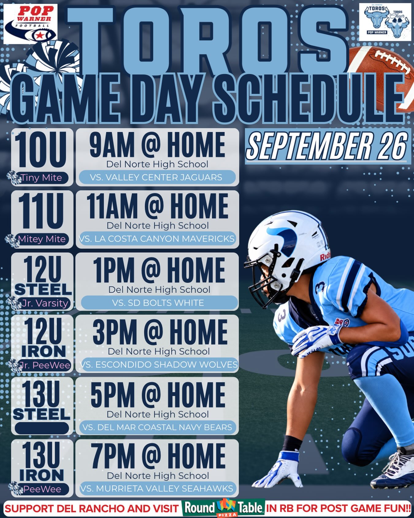 GAME DAY SATURDAY! 🏈🩵📣
ALL TOROS. ALL HOME. ALL DAY.
It’s a FULL Saturday of Toros Football + Cheer! 🏈📣
Pack the stands. Bring the energy.
THEN HEAD TO ROUND TABLE FOR SOME 🍕🍕🍕
LET’S GO TOROS!!! 🩵
