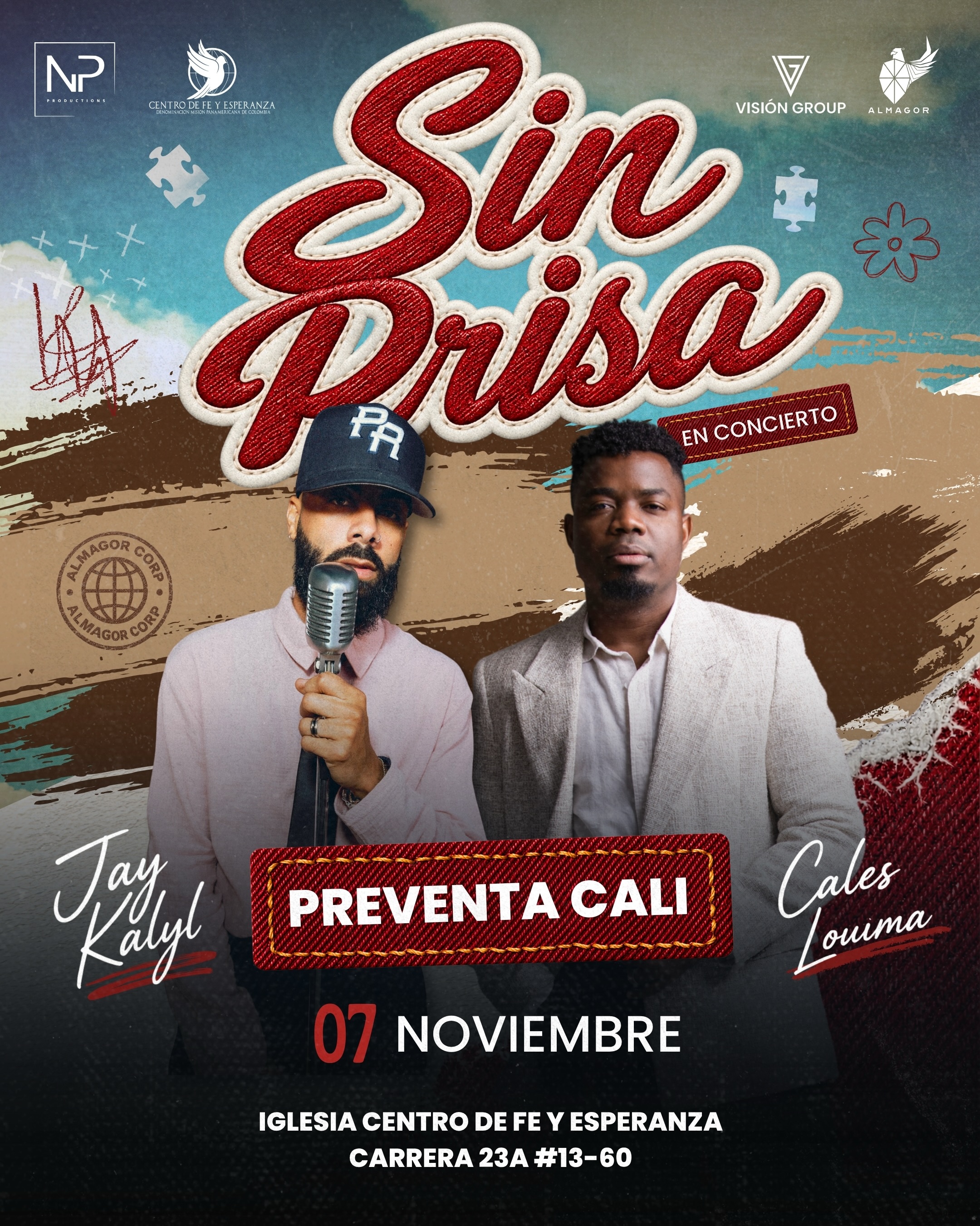 ¡Compra tus entradas para Jay Kalyl y Cales Louima en Cali! 🇨🇴
Ya están disponibles en preventa las localidades para adorar junto a @jaykalylmusic y @caleslouima
VIP (Meet & Greet): $120.000
Preferencial: $100.000
General: $70.000
📍Iglesia Centro de Fe y Esperanza(Cra 23A #13-60)
🗓️ Sábado 07 de Noviembre , 6 PM
Puedes adquirir tus entradas en nuestro sitio web www.almagorlatam.com
¿Tienes dudas o consultas? Escríbenos a nuestro WhatsApp +(502) 3048-3571
¡TE ESPERAMOS! 🇨🇴
Precio de preventa válido hasta el 7 de octubre o hasta agotar existencias, luego tendrá un incremento de precio.
#preventa #cali #jaykalyl #caleslouima
