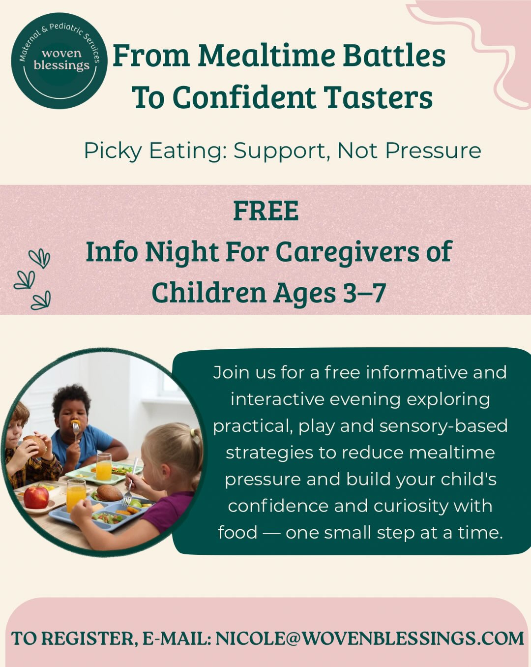 FREE Caregiver Info Session you won’t want to miss!! Come for the evening to learn practical strategies to support your picky eater 🍽️.
Register by emailing: nicole@wovenblessings.com