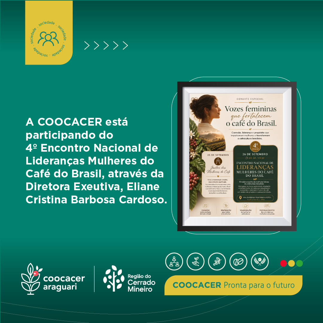 ☕🌱 Mulheres que transformam, lideranças que inspiram e fortalecem a cafeicultura brasileira.
A COOCACER estará presente no 4º Encontro Nacional de Lideranças Mulheres do Café do Brasil, representada pela nossa Diretora Executiva, Eliane Cristina Barbosa Cardoso, em um momento de conexão, troca de experiências e valorização do protagonismo feminino no setor cafeeiro. 🤝✨
O encontro reforça a importância da presença das mulheres em todos os elos da cadeia do café, contribuindo para um agro mais diverso, inovador e sustentável. 🌎☕
Essa iniciativa está conectada ao Programa de Sustentabilidade Café Sustentável COOCACER, especialmente ao eixo Social, que promove a inclusão, a equidade, o respeito e o fortalecimento das pessoas como parte essencial para o desenvolvimento sustentável da cafeicultura. 🌱
Acreditamos que valorizar histórias, talentos e lideranças femininas é construir um futuro mais colaborativo para o café brasileiro. 🚀
#COOCACER #CaféSustentável #CerradoMineiro #MulheresDoCafé #Cafeicultura #Sustentabilidade #Cooperativismo