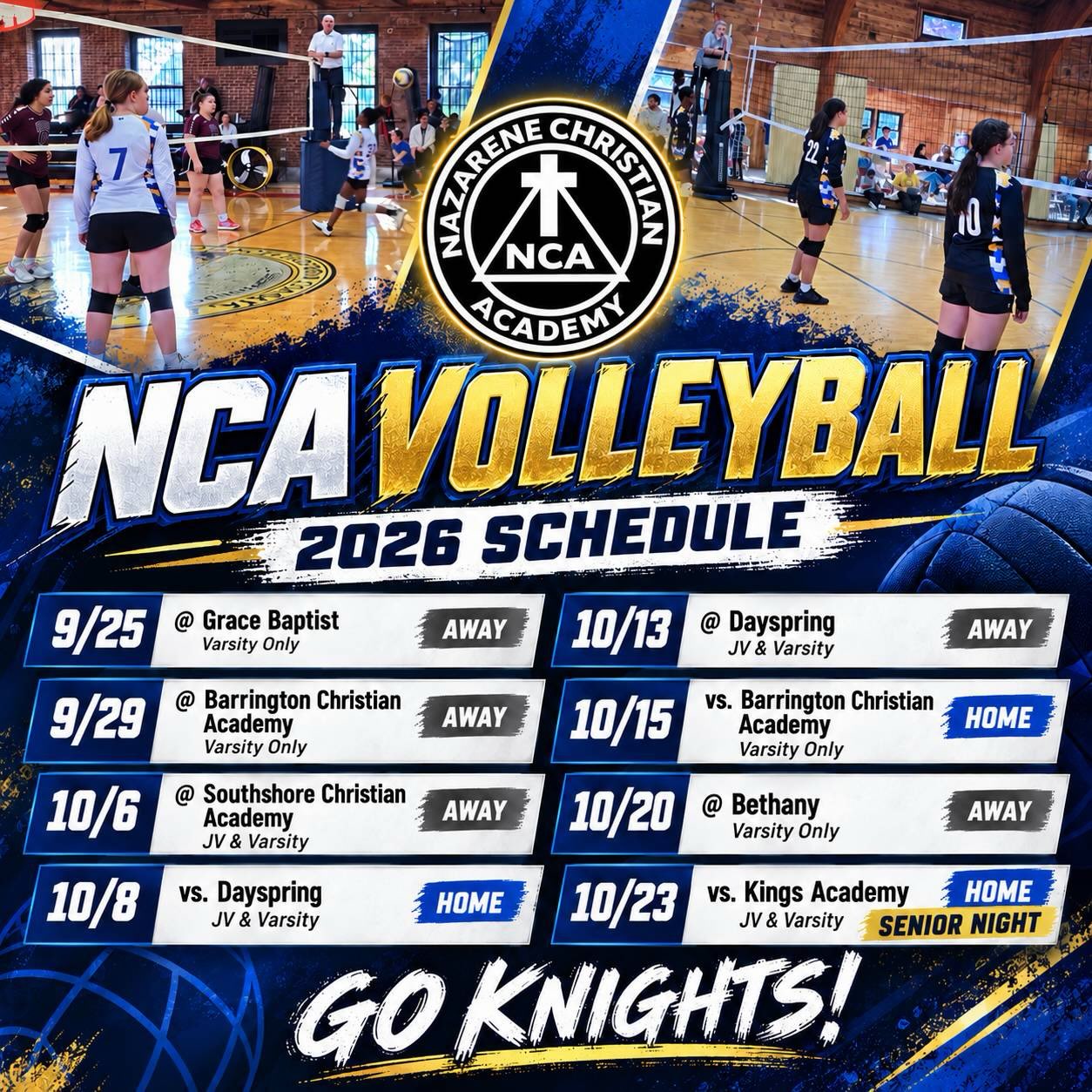 🏐 NCA VOLLEYBALL SCHEDULE 🏐
The Knights are ready for an exciting stretch of volleyball! Come cheer on our JV and Varsity teams as they compete throughout the remainder of the season. 💙💛
📣 Be sure to join us for our final home game on October 23 against Kings Academy, when we will celebrate Senior Night and honor our graduating players!
Save the schedule, share it with family and friends, and come support our Knights!
⚔️ GO KNIGHTS! ⚔️
#NCAKnights #NCAVolleyball #GoKnights #SeniorNight #ChristianEducation StudentAthletes
