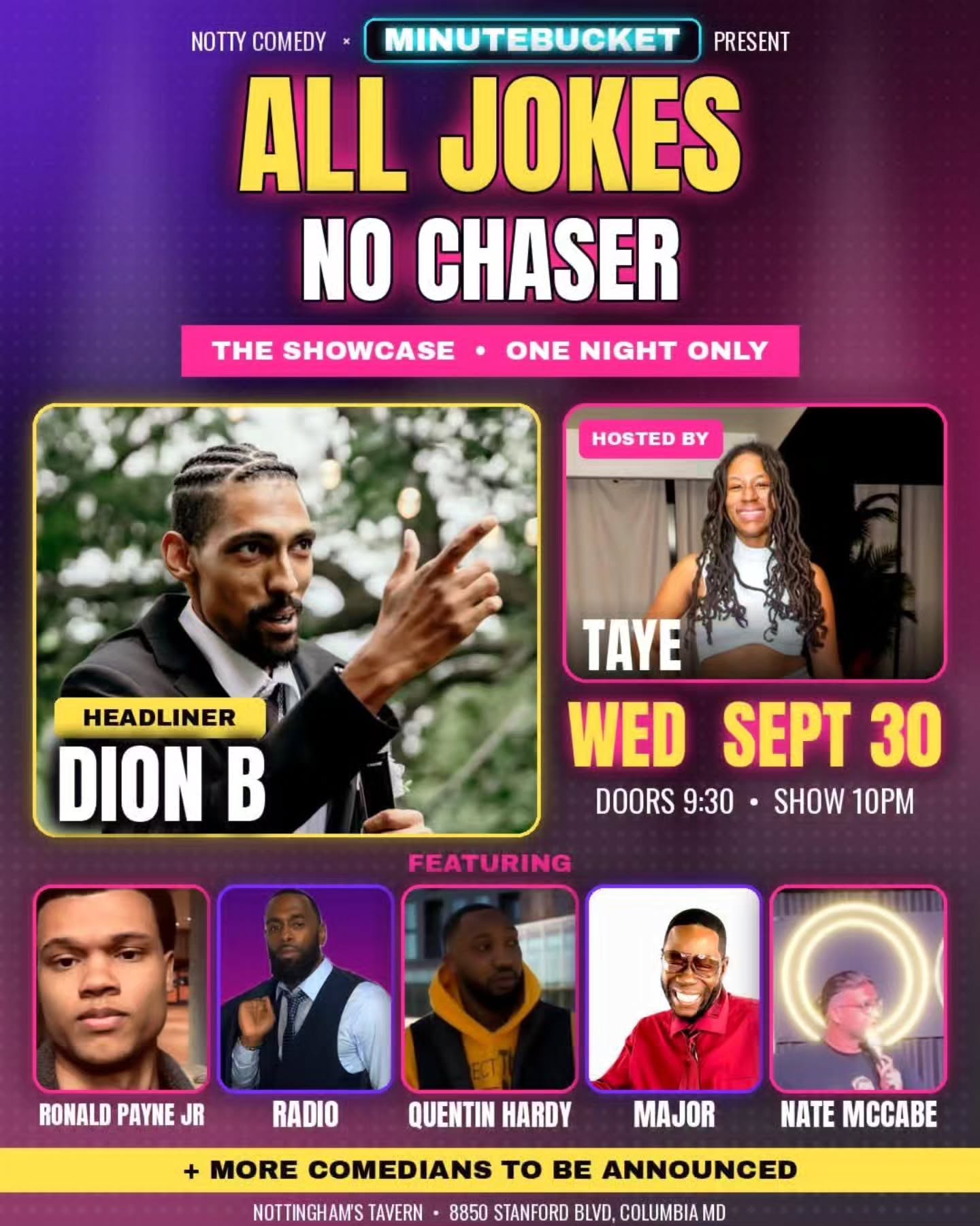 A Velvet-voiced Host & Comedy 9.30.26!?!?!
That's right! I'm taking the mic as a Host for All Jokes, No Chaser: The Showcase this Wednesday, Sept. 30
🔥 Headliner: @dionbfunny
Brought to you by @unconventionalceo
Featuring: Ronald Payne Jr., Radio, Quentin Hardy, Major, Nate McCabe, Diana Mason, Dat Guy Wan, Ms Naz & more
📍 Nottingham’s Tavern @nottysmd
Columbia, MD
Doors 9:30PM | Show 10PM
Come laugh with Us while I keep the show moving
One night only. So...Pull up
😘
#TheUnhingedComedyGoddessHost #DMVCOMEDY