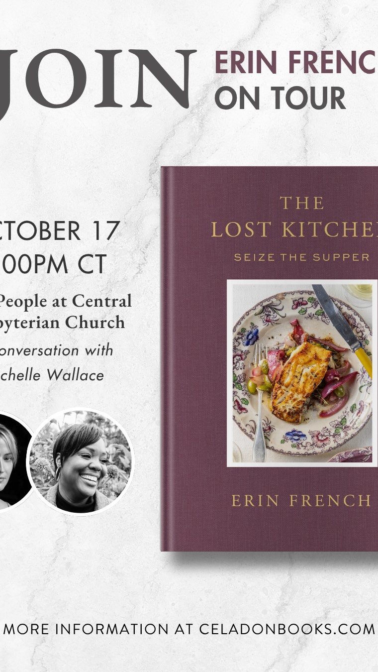 ✨My homegirl, @thelostkitchen …has a new book! 📚
And I’m lucky enough to join her on stage in Austin for a little conversation, a little catching up, and probably a whole lot of laughing.
Erin French is taking The Lost Kitchen: Seize the Supper on tour, and I’m so happy she asked me to be part of the Austin stop.
October 17 • 6PM
BookPeople at Central Presbyterian Church
Come hang with us! ❤️
Check out Erins page and website for all the tour dates and cities AND to buy her book!