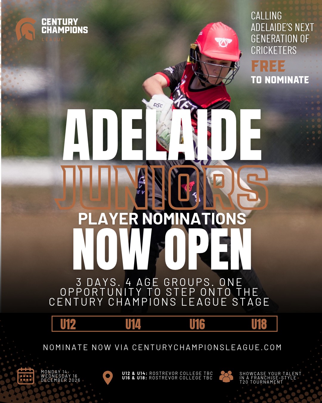 🏏 ADELAIDE JUNIORS - IT’S YOUR TURN!
The Century Champions League is coming to Adelaide this December, and nominations are now open!
Three huge days of cricket. A franchise-style competition. And the opportunity to compete, develop and showcase your game on a bigger stage.
📅 14–16 December 2026
🏏 U12 | U14 | U16 | U18
📍 Rostrevor College
🙌 FREE to nominate
Think you’ve got what it takes? Or know a young cricketer who deserves the opportunity?
Nominate now and put your name in the mix via our link in bio