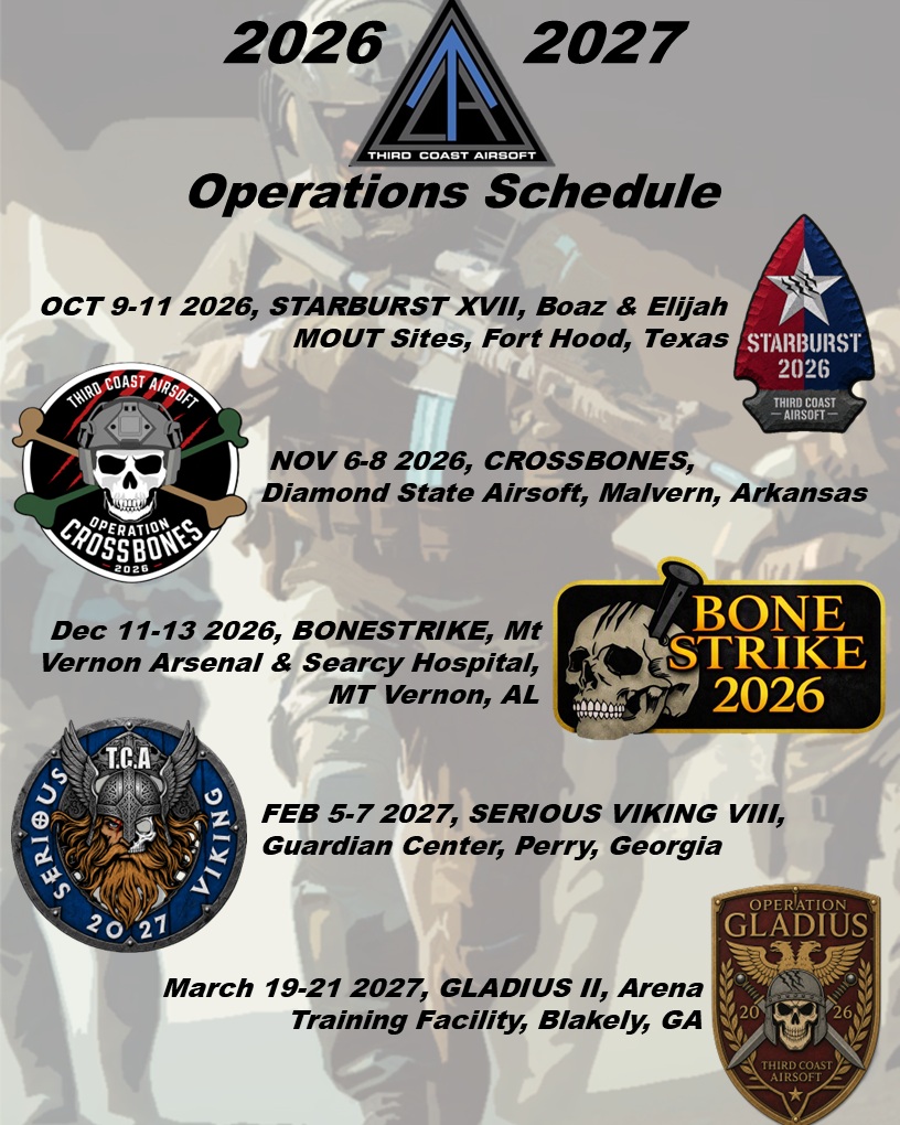 Finally locked in the upcoming event for December 2026, tickets are almost gone for Starburst XVII (Eastern Empire, get yours), Crossbones is on sale now, Bonestrike tickets drop Saturday 26 SEP 26, Serious Viking VIII opens Monday for new TCA players (Alumni got the email), GLADIUS is locked in for March 27.
@airsoftjunkiez @gatheringofminds @ggarmament_official @lancertactical @highpowerairsoft @wolverineairsoftofficial @deadendoutfitters @doomsdaypark @iwa_international_inc @ptssyndicate @cherub_tactical @deadendoutfitters @ironlegionairsoft @75th.black.knights @milsim_peanut @tacticool_imaging @corenightvision @mosmanufacture @arcturus.tactical @infitac_usa