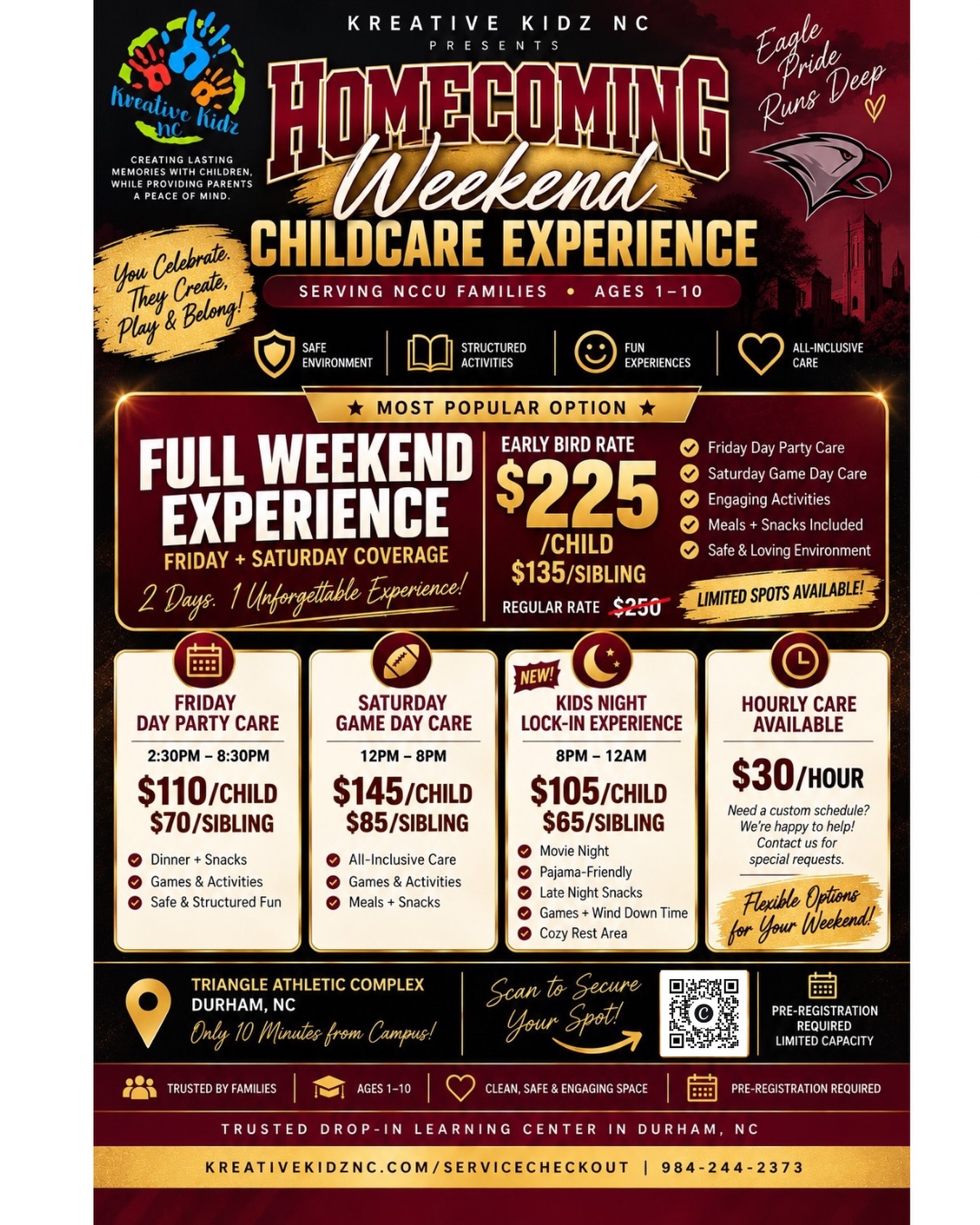 π¨ NCCU EAGLES! π¦
HOMECOMING IS 2 WEEKS AWAY! π¨
If you donβt have childcare yet? Well this is your sign π
Kreative Kidz NC is offering our Homecoming Weekend Childcare Experience so you can enjoy the celebration while your child is in a safe, structured, and FUN environment π
β¨ Meals + snacks included
β¨ Engaging activities all weekend
β¨ Trusted drop-in learning center
π Full Weekend Experience: $225/child
Options also available:
π Friday Day Party Care
π Saturday Game Day Care
π Kids Night Lock-In Experience
β± Hourly Care
π Only 10 minutes from NCCU campus
β οΈ Spots are LIMITED & filling FAST
β οΈ Pre-registration is required
β¨ Secure your spot NOW:
kreativekidznc.com/servicecheckout