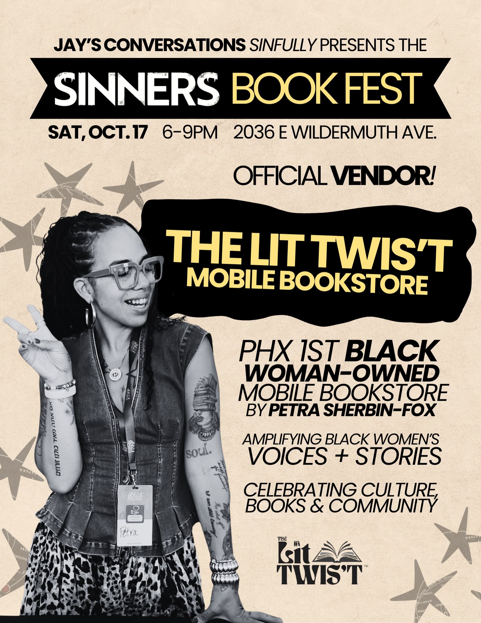 Sinners Book Fest Vendor Highlight!
We are a little less than a month away from the event of the season! A free festival where you can experience live music, food, authors, books and ways to engage in the community!!
We are so excited to announce our vendors for the Sinners Book Fest. Each of these amazing businesses are going to immerse you in Juke Joint Magic!
Shop
@thelit.twist
@whats_your_story_mobile
@museofjunk
@lilcraftbar
@highpriestessconsultingllc
Food
@brownbutteraz
@desertrefreshers
@courtneysbakehouse
Authors
@c.y.benton
@yourfairysquadmother
@authortcjenson
@iki.gai.book
Inform
@azaanhpiforequity
@azaanhpiadvocates
@chandlerarts