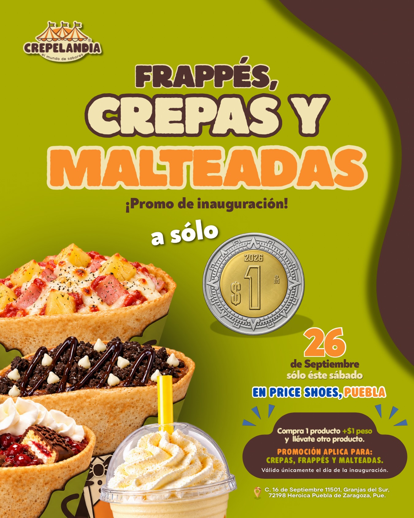 Puebla… esto es MAÑANA. 👀🧡
Abrimos nuestra nueva sucursal en Price Shoes Puebla y queremos estrenar este Mundo de Sabores con ustedes. 🥞✨
Y para celebrar la inauguración:
Compra 1 producto + $1 peso y llévate otro. 🤭
Aplica en:
🥞 Crepas
🥤 Frappés
🥛 Malteadas
📍 Price Shoes Puebla
📅 Sábado 26 de septiembre
Si ya pensaste en quién llevarías contigo… mándale este post. 👀
#crepelandia #mundodesabores #pueblacity #promociones #priceshoes