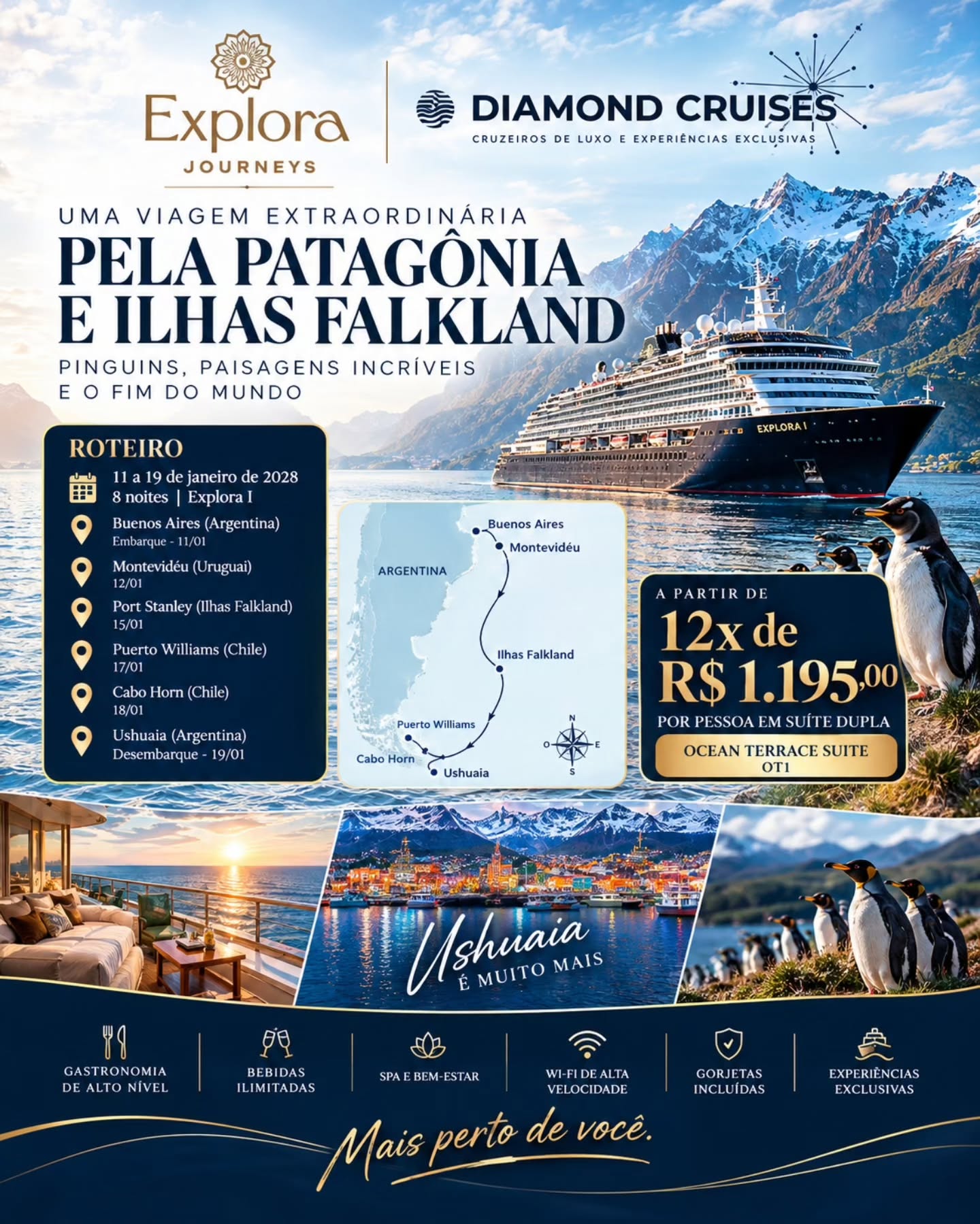 Uma experiência extraordinária pela Patagônia e pelas Ilhas Falkland a bordo do EXPLORA I, da Explora Journeys!
De 11 a 19 de janeiro de 2028, embarque em Buenos Aires para uma viagem de 8 noites por alguns dos destinos mais fascinantes da América do Sul.
Prepare-se para conhecer Montevidéu, explorar as Ilhas Falkland, onde é possível observar colônias de pinguins em seu habitat natural, visitar Puerto Williams e navegar pelo lendário Cabo Horn, até chegar a Ushuaia, conhecida como o Fim do Mundo.
E tudo isso a bordo de um navio de luxo que transforma cada momento em uma experiência especial.
O EXPLORA I oferece suítes elegantes com vista para o mar, gastronomia sofisticada, bebidas ilimitadas, vinhos e champanhe, Wi-Fi, acesso à área termal do spa, atividades de bem-estar e gorjetas incluídas.
Uma viagem que reúne natureza exuberante, destinos extraordinários e o conforto de um verdadeiro hotel de luxo em alto-mar.
8 noites | 11 a 19 de janeiro de 2028 Suíte Ocean Terrace OT1 A partir de R$ 1.195,00 por pessoa, em ocupação dupla.
Uma oportunidade de conhecer a Patagônia com todo o conforto e a exclusividade da Explora Journeys.
Consulte a disponibilidade e faça sua reserva com a Diamond Cruises. Sua próxima grande viagem pode começar aqui!
#ExploraJourneys #ushuaia #CruzeirosDeLuxo #Patagonia #IlhasFalkland