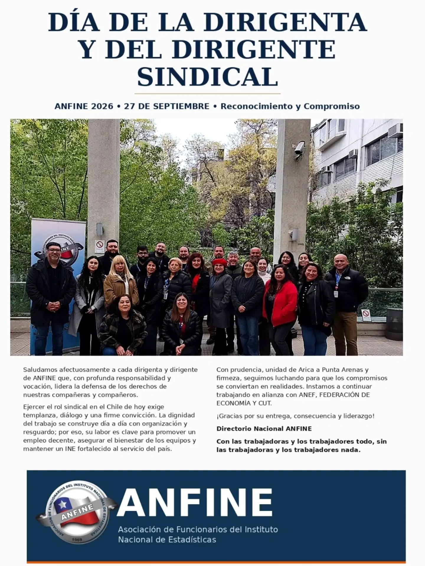 En septiembre reconocemos a quienes ponen el corazón en la organización sindical. ✊🏻
En la víspera del Día de la Dirigenta y del Dirigente Sindical, y a 5 meses de asumir como nueva directiva, desde ANFINE saludamos a cada dirigente que, con templanza y convicción, defiende los derechos de las y los trabajadores del INE de Arica a Punta Arenas.
A pocos meses de gestión hemos avanzado: Hito Congreso Nacional DIRIGENTES ANFINE, trabajo permanente con bases, audiencias en el Congreso en Valparaíso, con DIPRES, Contraloría General de la República (CGR), Subsecretaría de Economía, autoridades del INE, ACHS y en alianza con: @anef_chile @fedeeconomia @cutchileoficial
Además, conformamos nuestras cinco comisiones de trabajo gremial: Teletrabajo, Fondos Concursables, Reforma de Estatutos, Ética y Revisora de Cuentas, estas últimas próximas a iniciar su trabajo por la transparencia y fortalecimiento de nuestra organización. Sigamos fortaleciendo la cultura sindical y el trabajo decente.
¡Gracias por su entrega y liderazgo!
Directorio Nacional ANFINE
Con las trabajadoras y los trabajadores todo, sin las trabajadoras y los trabajadores nada.
#DíaDelDirigenteSindical #ANFINE #INE #5MesesDeGestión #TrabajoDecente