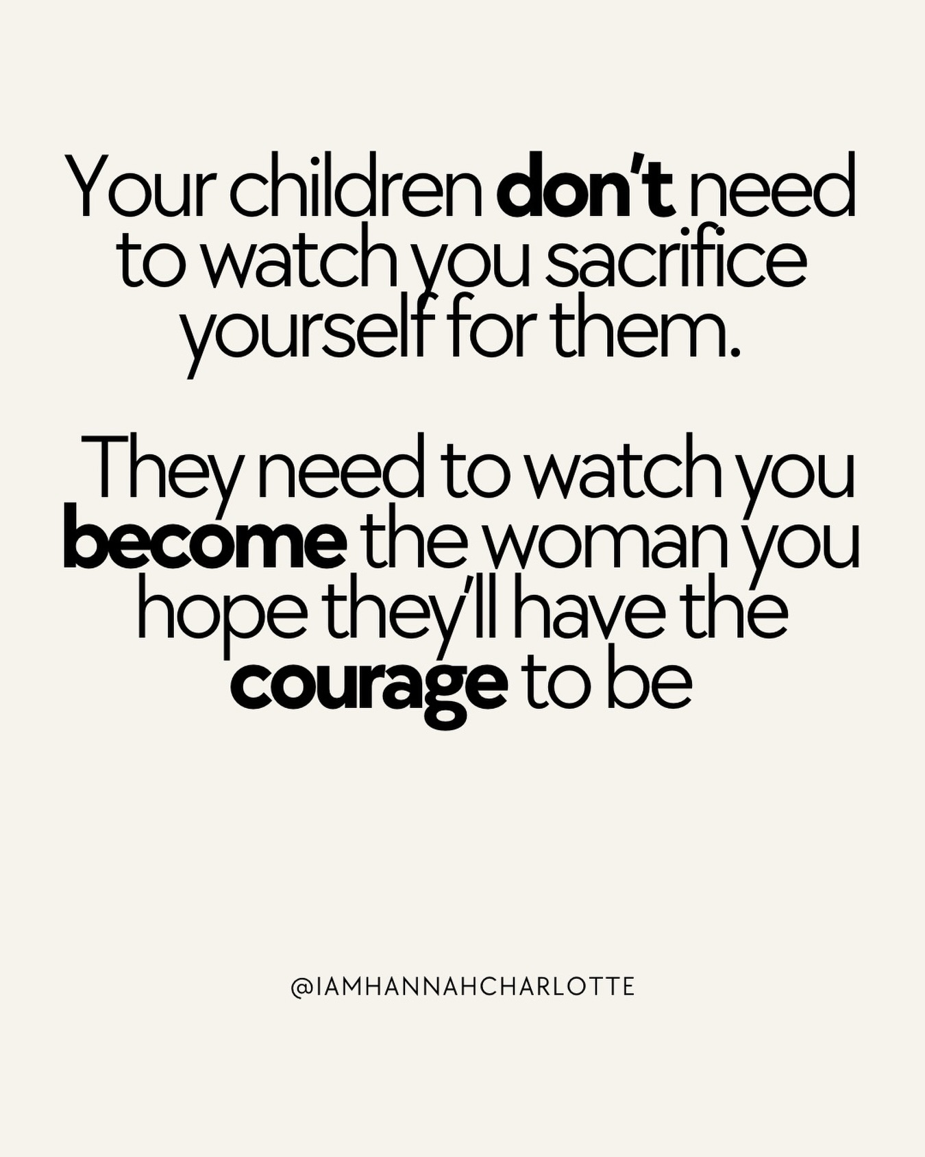 Because one of the greatest things we can give our children is the courage to choose themselves too right?
Go and build the business of your dreams. Chase whatever dream is in your heart. Take up all of the space.
They’re watching. 🤍