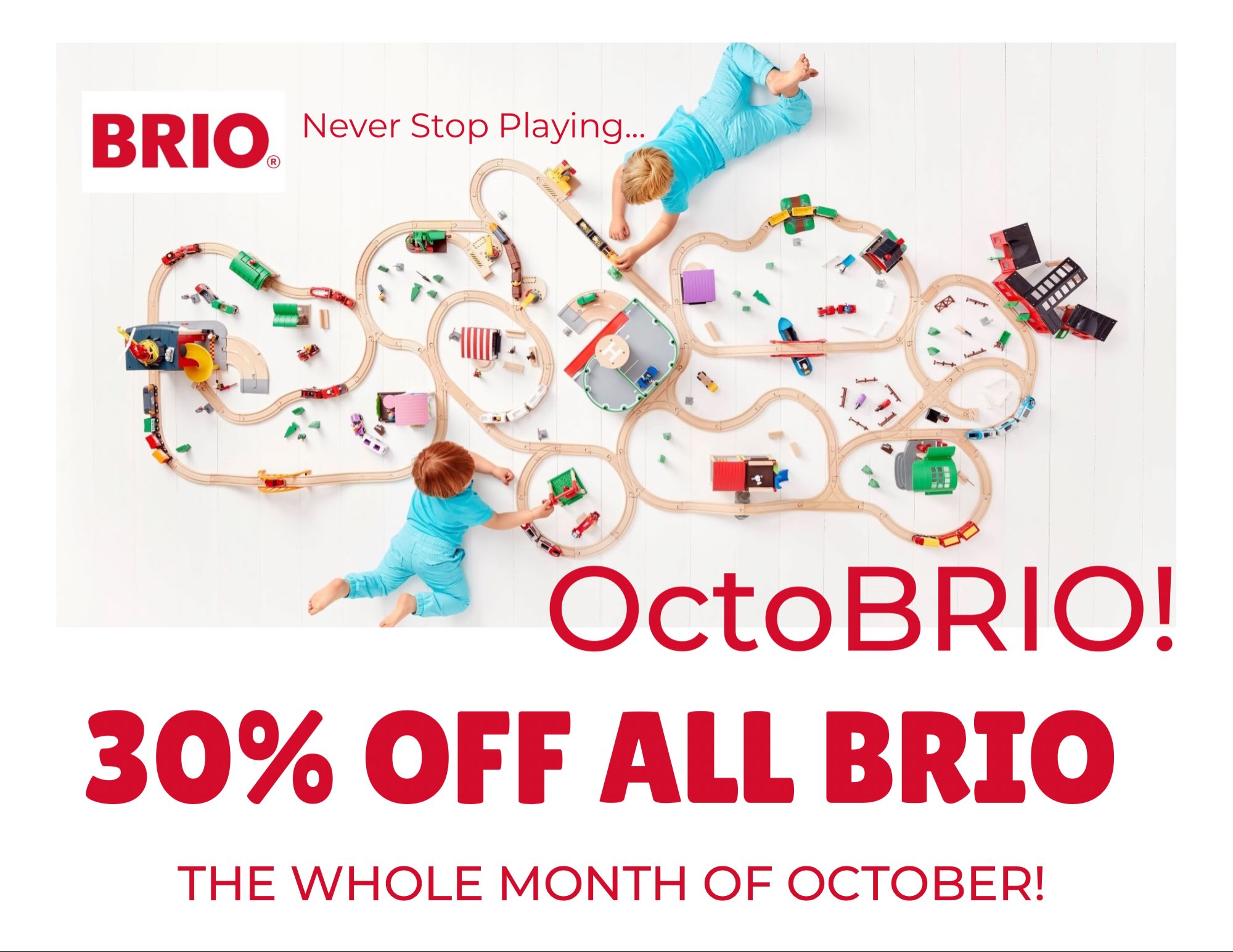 Octo-BRIO! 30% off all Brio for the month of October! 🚂 #briotrains @brioplay