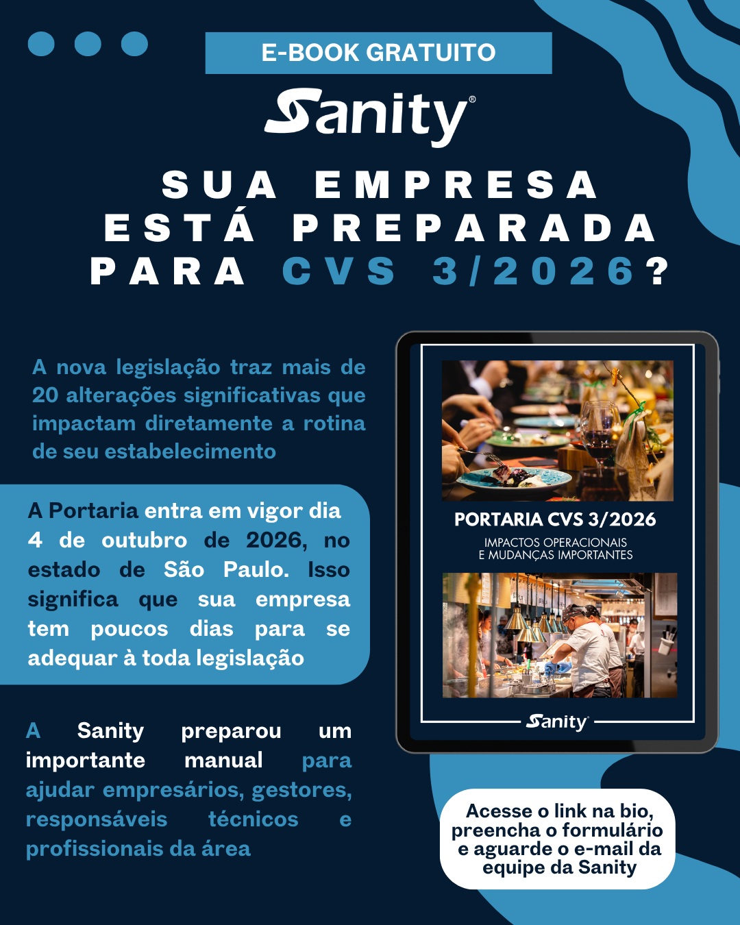 E-BOOK GRATUITO!
A nova Portaria CVS 3/2026 entra em vigor neste domingo. Sua empresa já sabe o que vai mudar?
Para ajudar você a se preparar antes da entrada em vigor da nova legislação, a Sanity disponibiliza um e-book gratuito com manual técnico e prático das principais alterações da Portaria CVS 3/2026, que começa a valer no dia 4 de outubro de 2026.
Antecipar-se é a melhor forma de reduzir riscos e manter sua empresa em conformidade.
📥 Baixe gratuitamente preenchendo o formulário disponível no link da bio.
#SanityConsultoria #CVS32026 #VigilanciaSanitaria #SegurançaDosAlimentos #ebooks