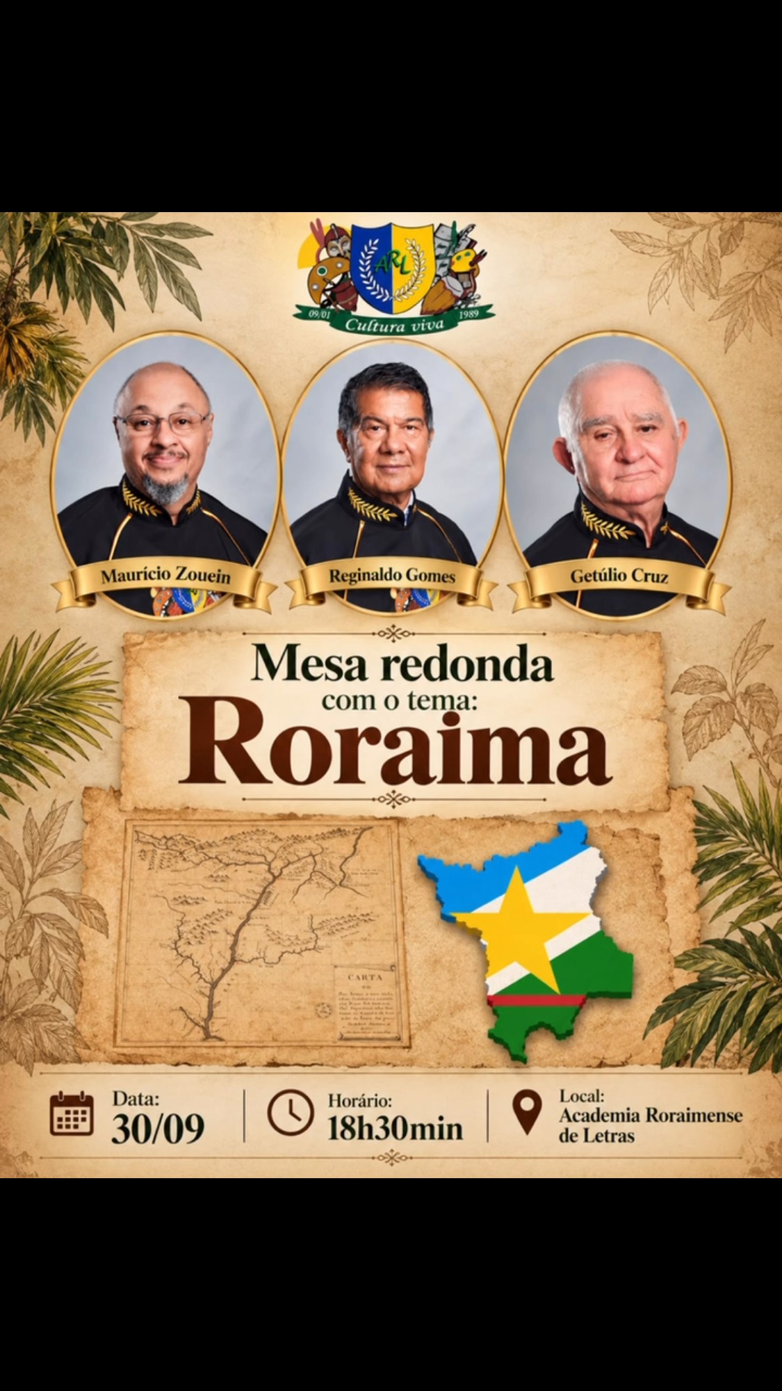 Evento na sede da Academia Roraimense de Letras. Vamos dialogar sobre a história de Roraima.