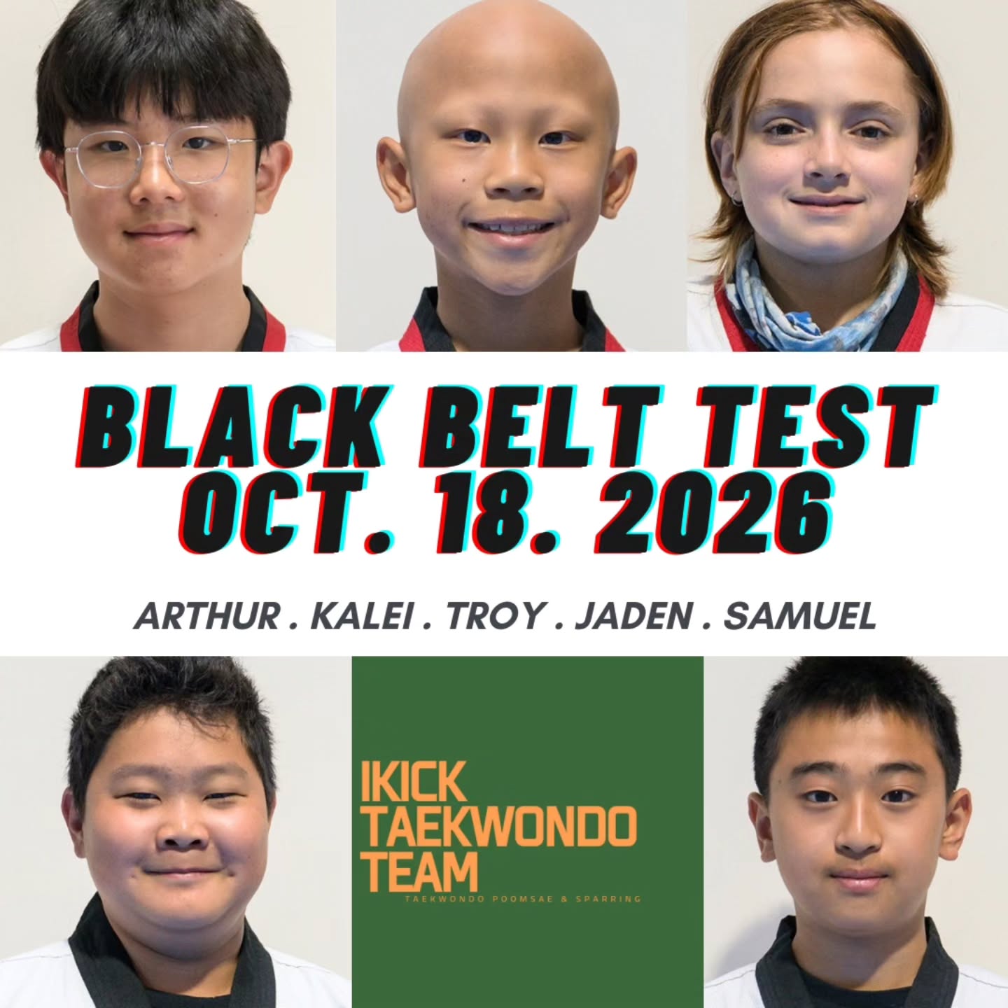2026 Autumn Black Belt Test. Hoping everyone’s hard work pays off with amazing results. Good luck to all the participants! 👊✨
✅️IKICK TKD, located next to Costco Rancho Cucamonga
11650 Mission Park Dr. Suite 110
#RanchoCucamonga best #Taekwondo #Martialarts school #Ikick #태권도