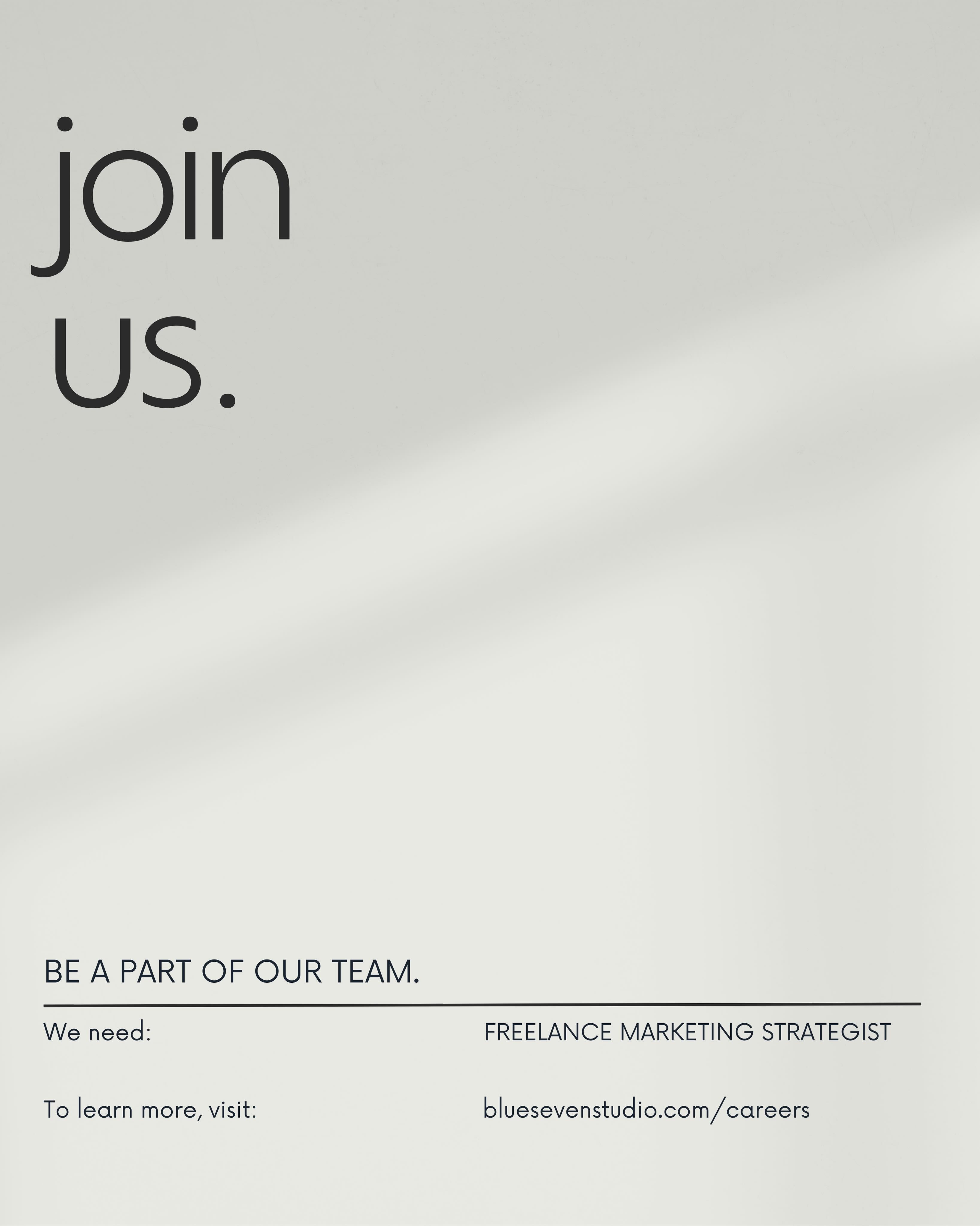 Blue Seven Studio is looking for a Massachusetts-based freelance Marketing Strategist to join our team on a contract basis for approximately 15–20 hours per week, with room to grow.
This role will support a variety of client accounts across social media, content creation, marketing strategy, and performance tracking, while collaborating closely with our account managers and creative team.
We’re looking for someone who is experienced, creative, organized, detail-oriented, and confident managing multiple clients and deadlines.
Interested or know someone who would be a great fit? Learn more and apply: bluesevenstudio.com/freelancems