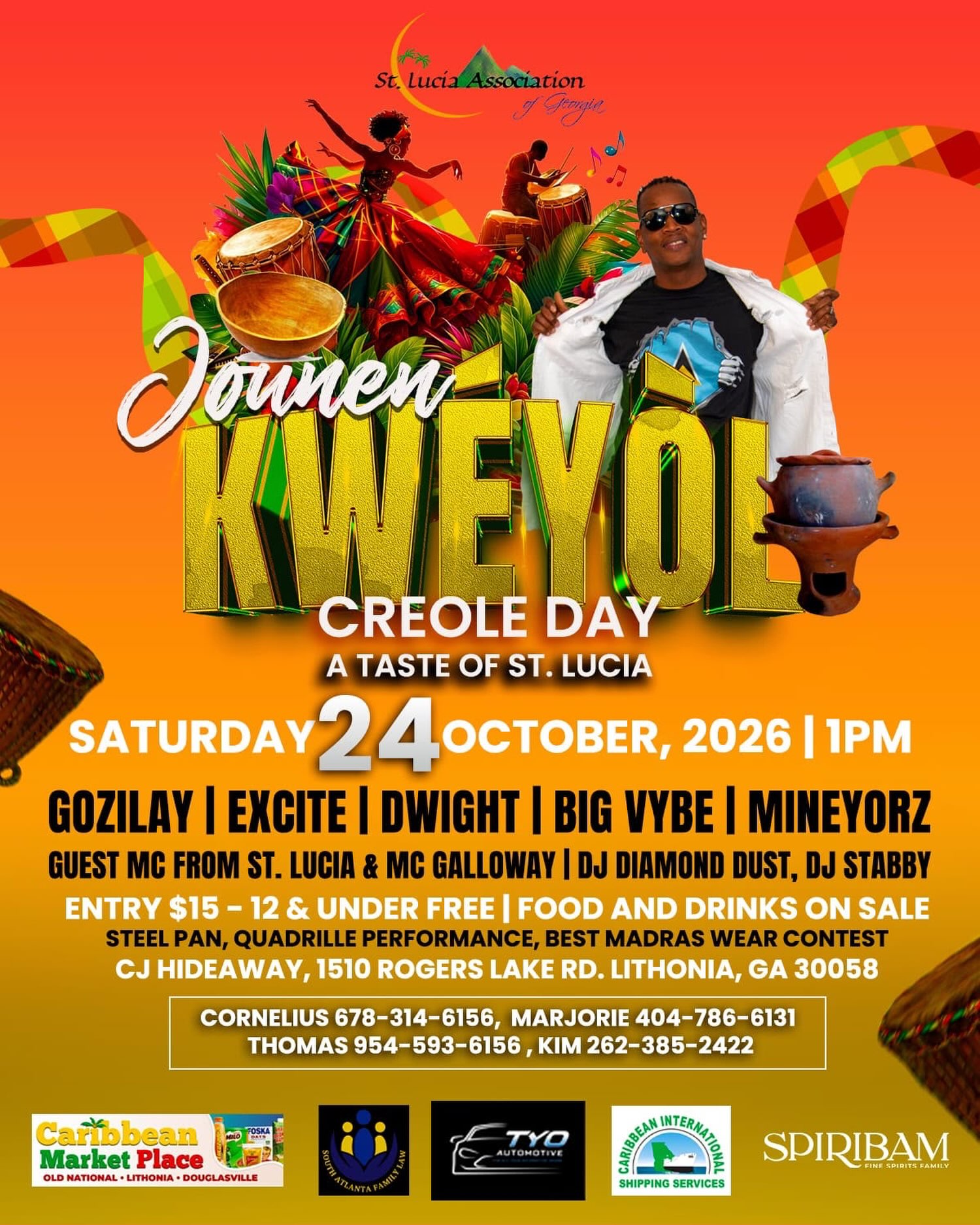 🇱🇨🔥 JOUNEN KWÉYÒL IS BACK! 🔥🇱🇨
Get ready for an unforgettable celebration of Saint Lucian culture, music, food, dance & community! 💙💛🖤🤍
📅 Saturday, October 24, 2026
⏰ 1 PM
📍 CJ Hideaway
1510 Rogers Lake Rd., Lithonia, GA 30058
🎤 Headlining Artist: GOZILAY — St. Lucian Creole Artist
🔥 Excite • Dwight • Big Vybe • Mineyorz
🎙️ MC Anthony “Lucian” Galloway + Guest MC from St. Lucia
🎧 DJs Thomas • Stabby • Sir Lucian
🍽️ Food & Drinks on Sale
🎟️ Entry: $15 | 12 & Under FREE
Come out, bring the family, bring your friends, and come celebrate the culture with us! 🇱🇨❤️
📲 SAVE THE DATE & SHARE THIS POST!
We can’t wait to see you there! 🎉🔥 #SLUAG #JounenKweyol #LucianCulture #CreoleCulture #JounenKweyol2026