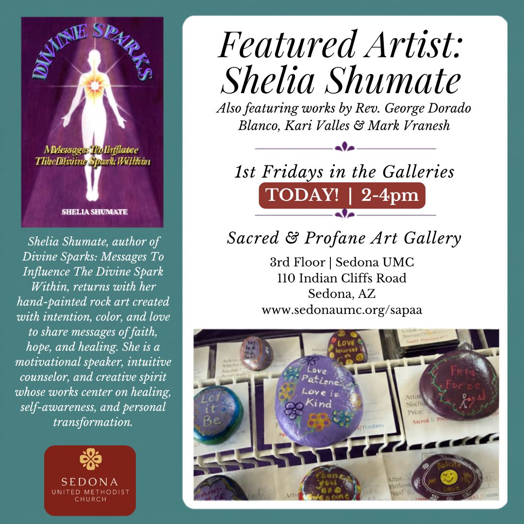 🎨 TODAY: 1st Friday in the Gallery! ✨
Drop in tonight for art, connection, and inspiration featuring Shelia Shumate (Divine Sparks) alongside works by Rev. George Dorado Blanco, Kari Valles, and Mark Vranesh.
📍 Sacred & Profane Art Gallery (3rd Floor)
🌐 bit.ly/4znEdav
Come experience these powerful, transformative pieces—all are welcome! 💙
#1stFridays #SedonaArt #SedonaUMC #SacredAndProfaneArtGallery #SedonaEvents