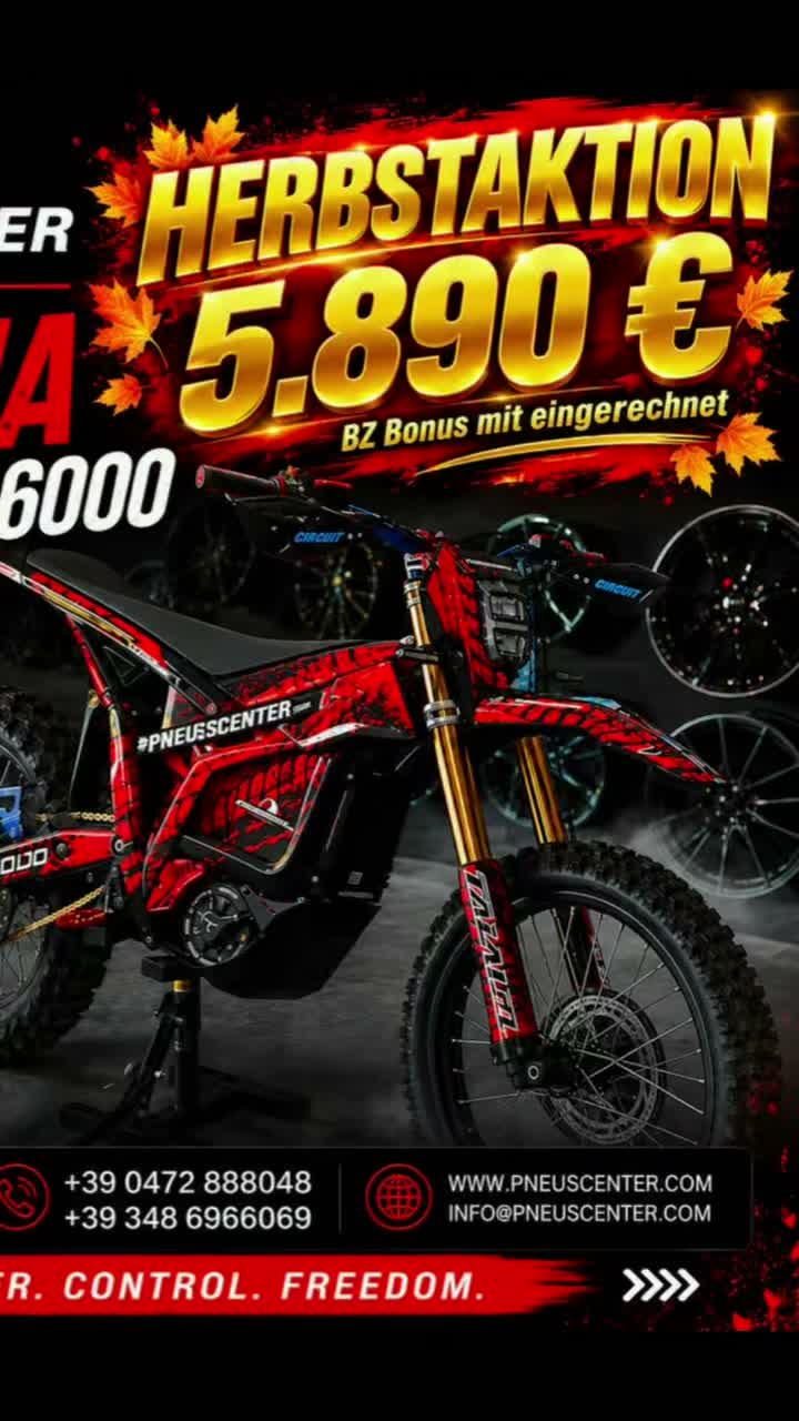 🍂⚡ HERBSTAKTION BEI PNEUSCENTER GmbH ! ⚡🍂
🏍️ TALARIA KOMODO TL6000
💥 NUR 5.890 €
🎁 BZ BONUS BEREITS EINGERECHNET!
Du suchst maximale Power, Offroad-Feeling und 100 % Elektro?
Dann ist die TALARIA KOMODO TL6000 genau das richtige Bike für dich. 🔥
⚡ Bis zu 32 kW Spitzenleistung
🏁 Bis zu 105 km/h
🔋 97,2 V / 45 Ah Lithium-Akku
💥 Maximale Performance auf Straße & Gelände
🔧 DEIN VORTEIL BEI PNEUSCENTER
Bei uns bekommst du nicht nur das Bike, sondern auch die Betreuung danach:
✅ Eigene Fachwerkstatt
✅ Service & Wartung
✅ Beratung & Verkauf
✅ Betreuung auch nach dem Kauf
✅ Alles aus einer Hand
📍 PNEUSCENTER GmbH SRL
Rienzstraße 21 – Handwerkerzone St. Pauls
39037 Rodeneck (BZ), Südtirol 🇮🇹
📞 +39 0472 888048
📲 WhatsApp: +39 348 6966069
📧 info@pneuscenter.com
🌐 www.pneuscenter.com
📸 Instagram: @pneuscenterbz
🕒 Mo–Fr: 08:00–12:00 | 14:00–18:00
🔥 KOMODO ERLEBEN UND DURCHSTARTEN.
👉 Jetzt bei PNEUSCENTER informieren und deine TALARIA KOMODO sichern!
#TalariaKomodo #KomodoTL6000 #TalariaSüdtirol #ElektroEnduro #rodeneck