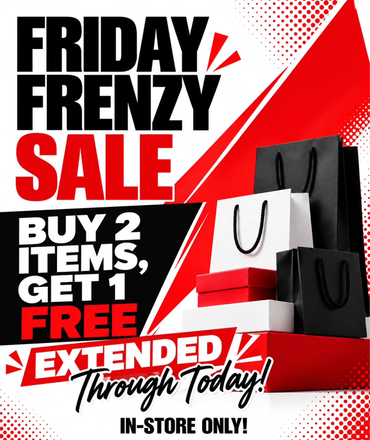 🔥 IT’S FEEL GOOD, LOOK GOOD SATURDAY! 🔥
And what better way to spend the weekend than with a little retail therapy?! 🛍️✨ Come shop with DRAPED TODAY and take advantage of our EXTENDED Friday Frenzy sale!
❤️ BUY 2 ITEMS, GET 1 FREE! ❤️
Whether you need a whole new look, something fresh for the weekend, or just want to treat yourself—DRAPED has you covered! 😎🔥
🛍️ TODAY ONLY!📍 IN-STORE ONLY!
Grab your friends, pull up, shop the looks, and get DRAPED! Because when you LOOK GOOD, you FEEL GOOD!💯
DRAPED — Curated for the Culture. 🖤
#DRAPED #FeelGoodLookGood #FlashSale #ShopDRAPED #CuratedForTheCulture