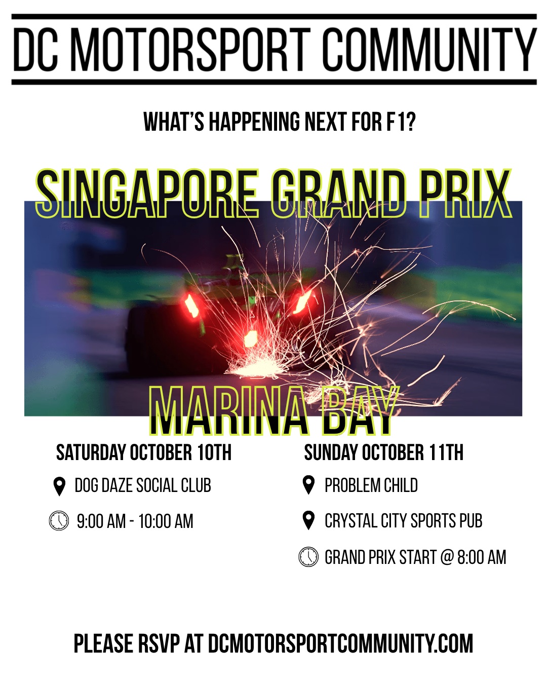 🏁UNDER THE LIGHTS IN SINGAPORE 🏁
Formula 1 heads to the streets of Marina Bay this weekend for one of the most spectacular and physically demanding races of the season.
And this year, there’s even more racing: Singapore hosts its first-ever F1 Sprint weekend. ⚡️
Join DCMC all weekend:
SATURDAY | OCTOBER 10
🏁 SINGAPORE QUALIFYING
📍 Dog Daze Social Club
⏰ Qualifying | 9:00 AM
SUNDAY | OCTOBER 11
🏁 SINGAPORE GRAND PRIX
📍 Problem Child
📍 Crystal City Sports Pub
🏎️ Lights Out | 8:00 AM
Marina Bay means tight walls, humid conditions, sparks under the lights and almost no room for error. Add a Sprint weekend into the mix and this one should be GOOD.
Grab your coffee, pick your watch party and come race with us.
PLEASE RSVP >>LINK IN BIO<<
#DCMotorsportCommunity #DCF1 #SingaporeGP #F1Singapore #Formula1