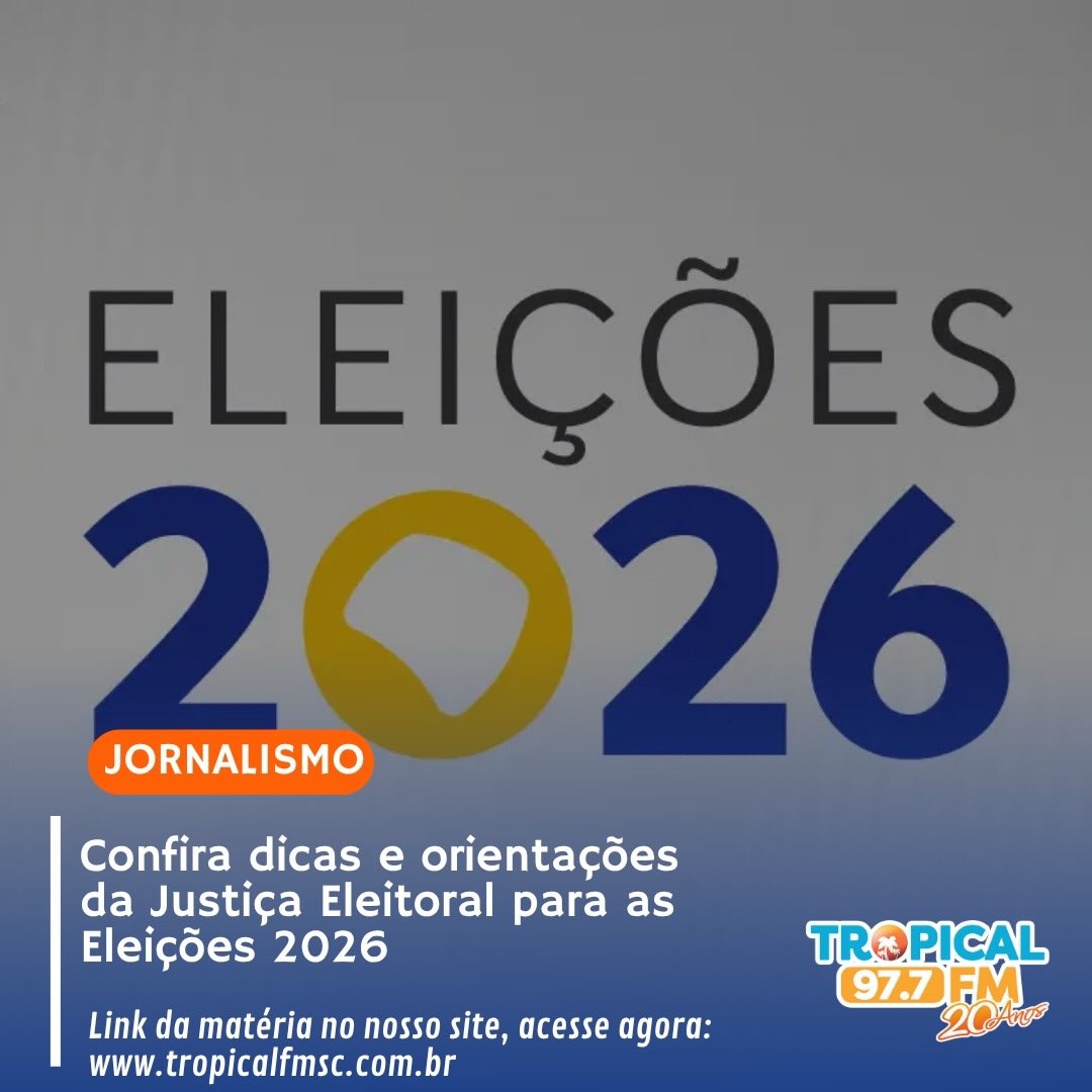 FIQUE DE OLHO NAS ORIENTAÇÕES! 🗳️
A Tropical FM fez um compilado com todas as dicas e orientações da Justiça Eleitoral para o dia das Eleições 2026. Leia com atenção e continue nos acompanhando para ficar por dentro de tudo sobre as eleições!
A cobertura das Eleições 2026 da Tropical FM tem oferecimento de:
@clinicakrindges - sua saúde é o bem mais valioso!
@aquarelamoveisaguas - confira as novidades em Águas de Chapecó!
Edson Luiz Both - corretor de imóveis!
@escritoriodoroque - contabilidade e despachante de trânsito em um só lugar!