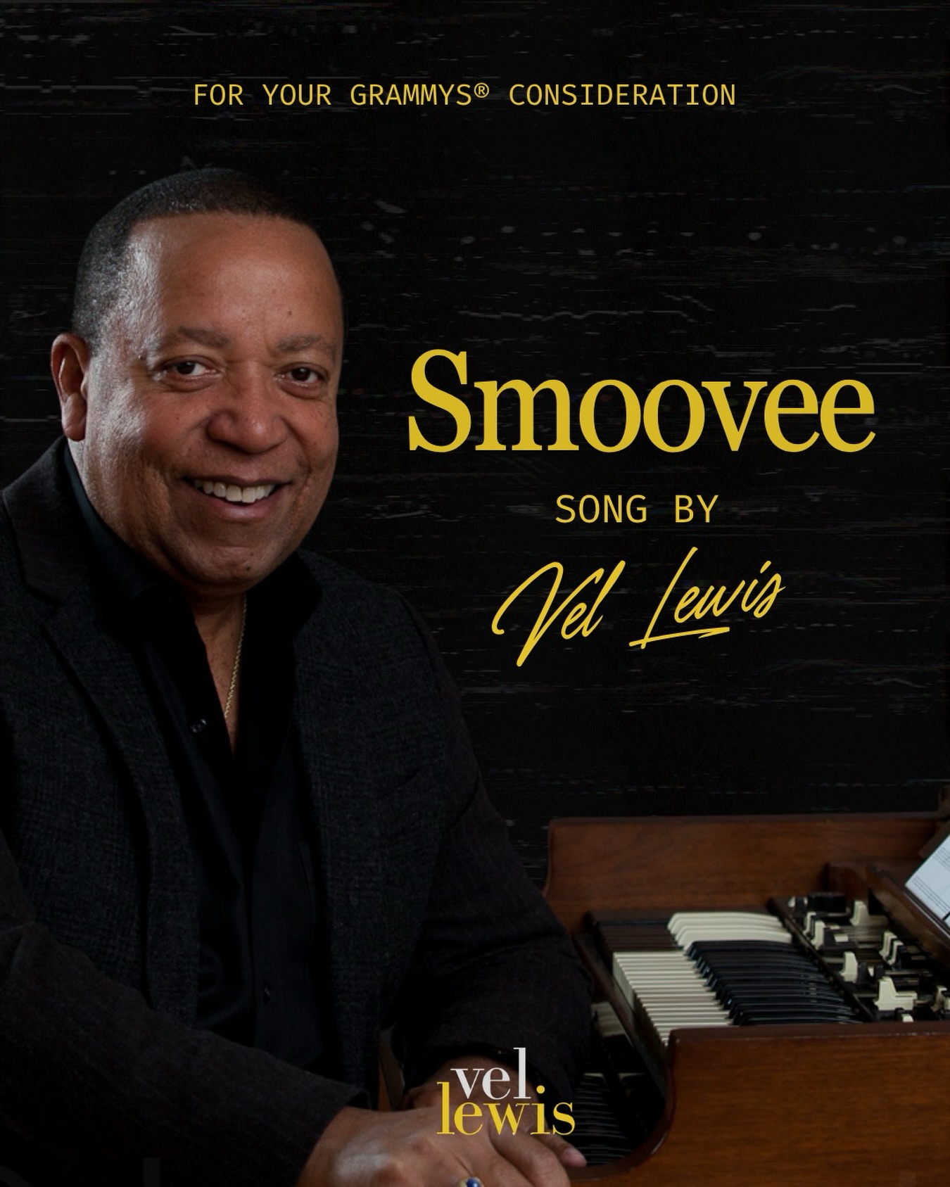 FOR YOUR CONSIDERATION — 69th GRAMMY®️ Awards 🎹🎷
I’m honored to have “Smoovee” featuring Marion Meadows on the First Round Ballot in five categories:
🏆 Record of the Year
🏆 Best Jazz Performance
🏆 Best Instrumental Composition
🏆 Best Arrangement, Instrumental or A Cappella
🏆 Best Music Video
From my Philadelphia roots to the rhythms of Rio de Janeiro, “Smoovee” brings together my lifelong love of the Hammond organ, Marion’s unmistakable soprano saxophone and the groove of an incredible Brazilian rhythm section.
My heartfelt thanks to every musician and creative who helped bring this project to life. ❤️
To my fellow Recording Academy Voting Members: thank you for listening, watching and considering our work.
🎧 Listen, watch & explore: www.vellewis.com/fyc
#FYC #GRAMMYs #VelLewis #Smoovee #MarionMeadows HammondOrgan Jazz