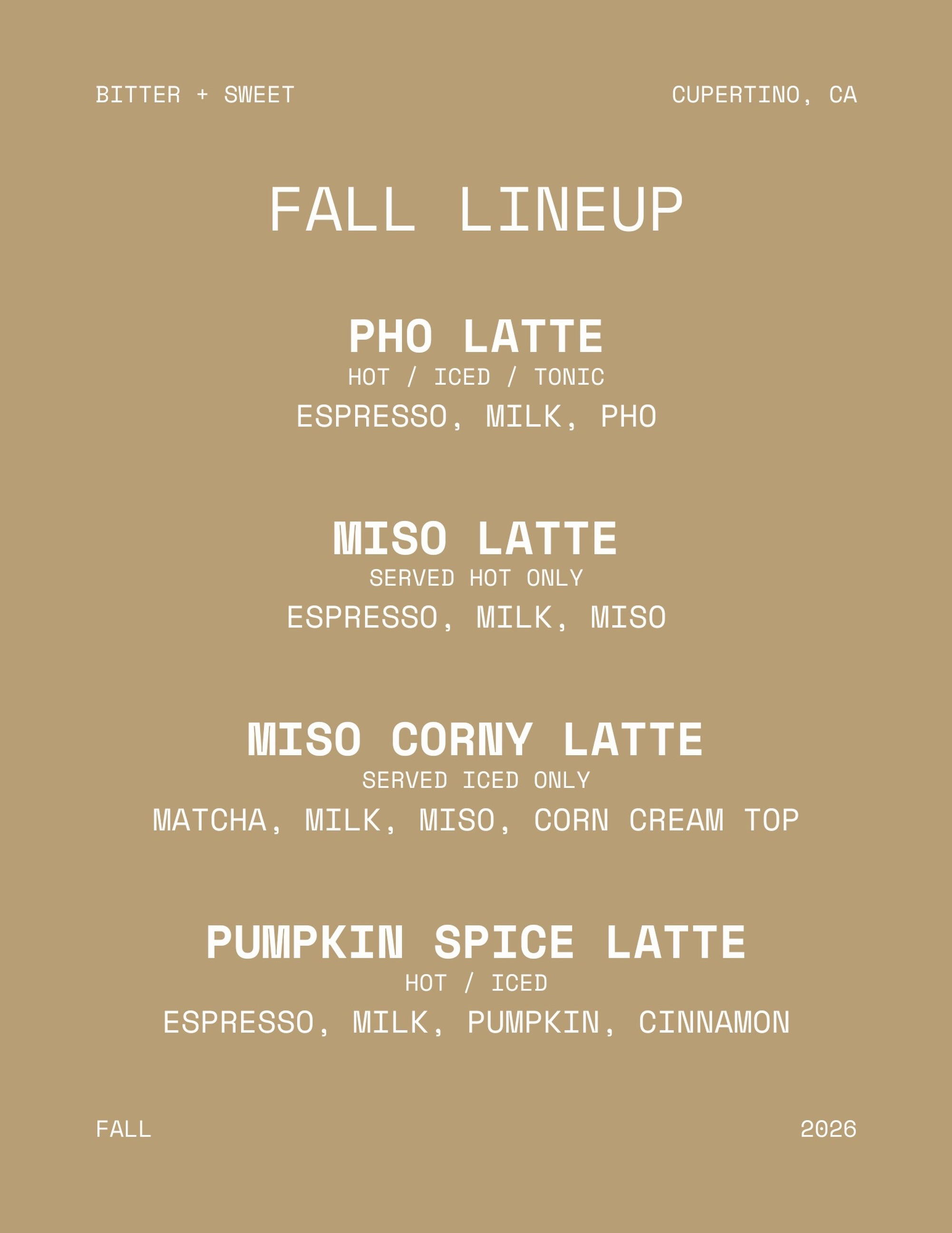 Our Fall Lineup just dropped. ✨🍁
Headliners:
🍲 Pho Latte
🥢 Miso Latte
🌽 Miso Corny Latte
🎃 Pumpkin Spice Latte
Which one are you trying first? ⬇️
#coffeelovers #bayareacoffee #cupertinocoffee #sjcoffee #southbayfoodies