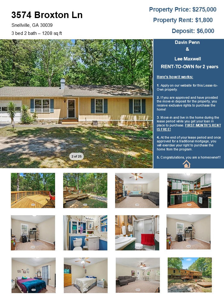 3 bed 2 bath- 1208ft2 - $1,800 / Lease-to-Own #leasetoown #atlanta #renttoown
Lease-to-Own this beautiful ranch on a great lot with a fenced backyard and a nice refinished deck for outside entertaining. This well maintained 3 bedroom / 2 bath one story home, is set on a private lot with acres of woods behind it (public Land - so no neighbors behind you), with trails and a creek. Plenty of peaceful nature to surround you off the newly restored multi-level deck, an entertainer's dream, right off the kitchen. The fenced back yard also features a bonfire pit & horseshoe court. Roof is 2017; water heater is new, NO HOA, and only minutes from Yellow River State Park and Stone Mountain. Convenient to parks and shopping and priced to sell. Crisp and clean and MOVE-In-READY! Come see this one and put your finishing touches on it!
You qualify for this property if the below describes you:
- You make 3x the rent in monthly (gross) income
- No felony convictions within the last 4 years
- No evictions within the last year
- Funds for Move-In Deposit
- No pending bankruptcy
- 550+ MINIMUM credit score