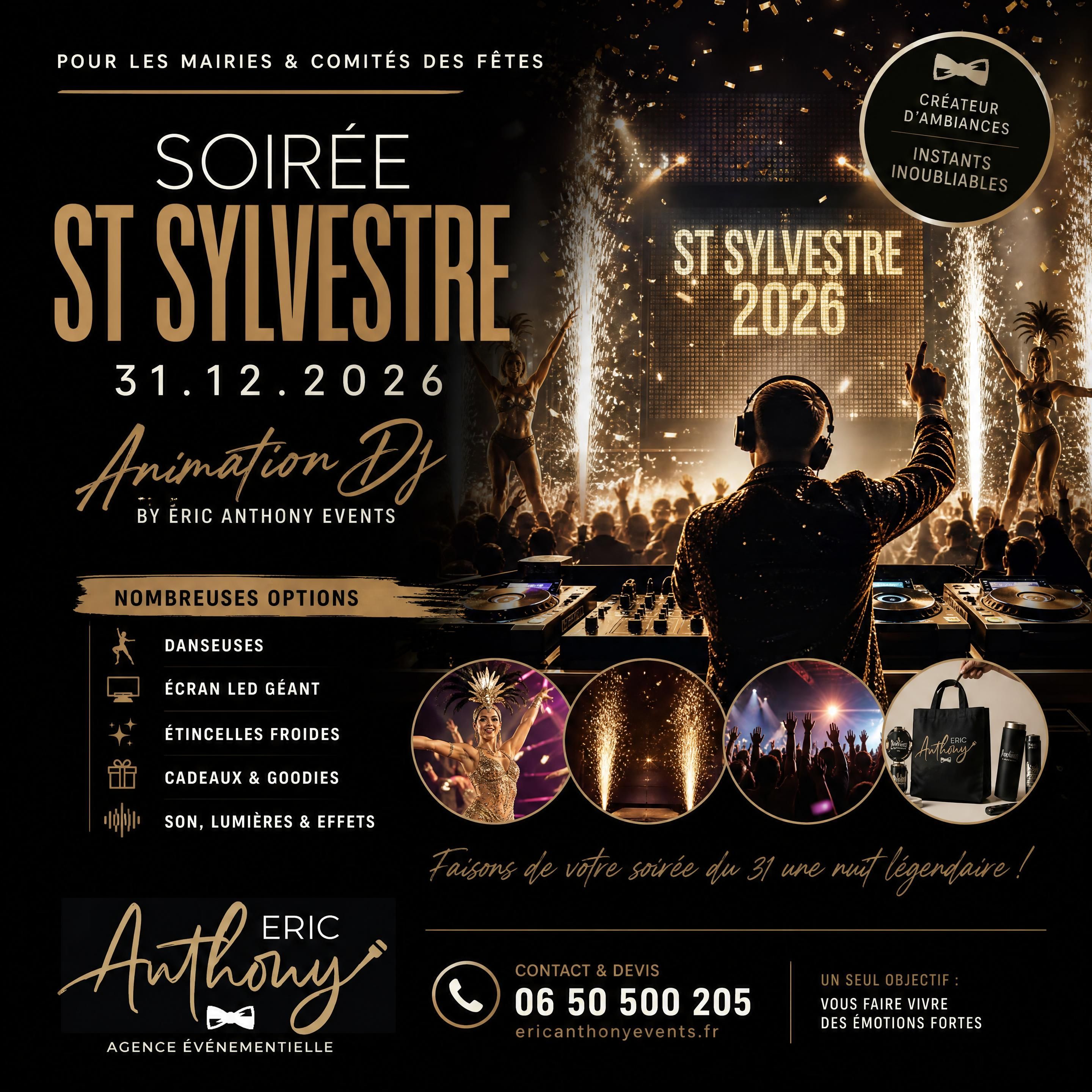 🥂 Soirée de la St-Sylvestre 2026 : Une Nuit Inoubliable ! 🥂
Mairies et Comités des Fêtes, préparez-vous à offrir l'exceptionnel !
Eric Anthony Events vous propose une animation DJ premium pour le 31 décembre 2026.
Notre point fort : Une programmation musicale généraliste super travaillée et ambiancée pour faire danser le plus grand nombre !
Transformez votre réveillon en un spectacle grandiose grâce à nos nombreuses options :
✨ Danseuses Éblouissantes
🎆 Écran LED Géant pour une immersion totale
🎇 Étincelles Froides pour des moments magiques
🎁 Kdos Goodies pour faire plaisir à vos invités
... et bien plus encore !
Faites de votre soirée de la St-Sylvestre un événement mémorable, géré par un professionnel digne de confiance & avec de très nombreuses références !
📞 Contactez nous dès maintenant pour des options sur-mesure !
Eric Anthony Events : 06 50 500 205 ou ericanthonyevents@gmail.com
#SaintSylvestre2026 #Réveillon #AnimationDJ #EricAnthonyEvents #Mairies #ComitésDesFêtes #Événementiel #SoiréeDeGala #DJProfessionnel #nouvelan