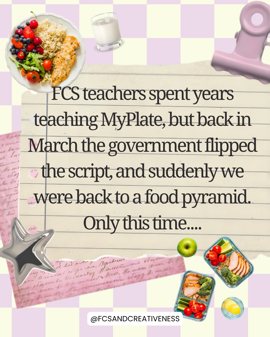 We really got handed an upside-down food pyramid and were expected to just roll along with it as if one whole teaching world didn’t just get turned upside down LITERALLY. 🙃
So I did the deep dive for you and I’m not going to lie - it was hard. It took me longer than I wanted. It made my head hurt. But it was so worth it.
This 3-day lesson and assignment breaks down the new U.S. Dietary Guidelines, helps students actually understand what changed, AND gets them applying it to a real-world food scenario that impacts them directly being a part of the public school system.
No need to rebuild your MyPlate unit from scratch. I already handled that part. 💅
Comment “EAT REAL FOOD,” and I’ll send you the lesson OR…
Comment “CLOSET” if you’re a busy multi-prep FCS teacher who is ready to take a load off and let me hand you 125+ of THE best Family & Consumer Science resources on the planet for just $17. Cancel at your own discrition of stay locked in to get new, fresh lessons each month! ✨
Engagement is what I promise; you just gotta deliver it 💅
#fcsteacher #familyandconsumersciences #eatrealfood #nutritionteacher #dietaryguidelines