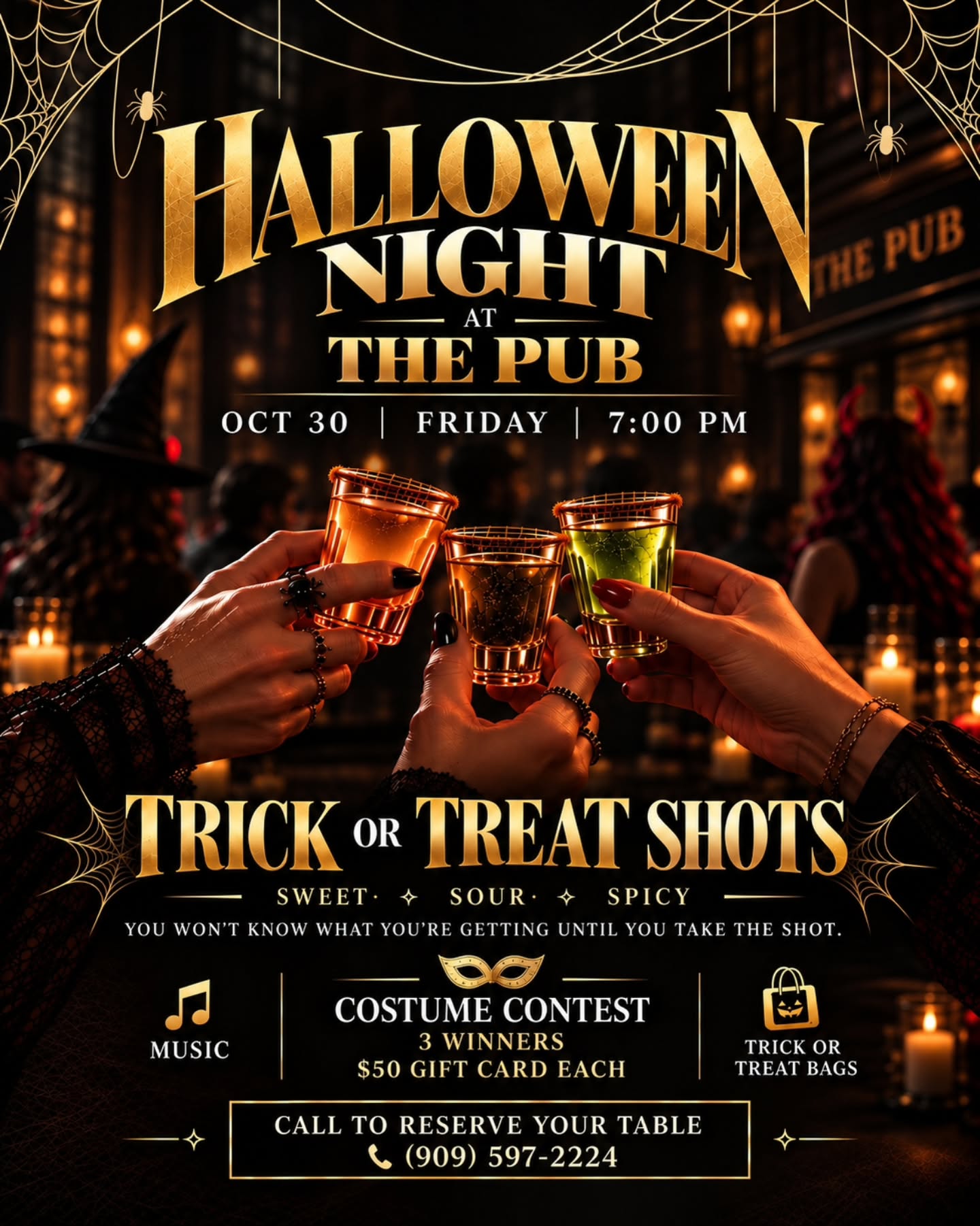 🎃 HALLOWEEN NIGHT AT THE PUB 🎃
Get ready for a fun Halloween night at The Pub at Chino Hills on Friday, October 30 starting at 7:00 PM.
Come dressed to impress and enjoy a night of music, costumes, Trick or Treat shots, and Halloween fun with your crew.
👻 COSTUME CONTEST
We’ll be choosing 3 winners, and each winner will receive a $50 gift card. Bring your best costume, get creative, and come ready to stand out.
🥃 TRICK OR TREAT SHOTS
Sweet, sour, or spicy — you won’t know what you’re getting until you take the shot. Pick one and find out if you got a trick or a treat.
🍬 TRICK OR TREAT BAGS
We’ll also have Trick or Treat bags available as part of the night.
🎶 MUSIC
Bring your friends, grab your favorite food and drinks, and enjoy the Halloween atmosphere at The Pub.
Whether you’re coming for the costume contest, the mystery shots, or just a fun night out with your crew, October 30 is the night to be at The Pub.
📍 The Pub at Chino Hills
🗓 Friday, October 30
🕖 7:00 PM
📞 CALL TO RESERVE YOUR TABLE: (909) 597-2224
Please note: An event ticket is for admission only and does not guarantee or reserve a table or seating. Table reservations must be made separately and are subject to availability.
*There will be no Late Happy Hour on Friday night, October 30.
Reserve early and secure your table for Halloween Night at The Pub.
#thepubatchinohills #chinohills #halloweenatthepub #halloweenparty #halloweennight costumecontest