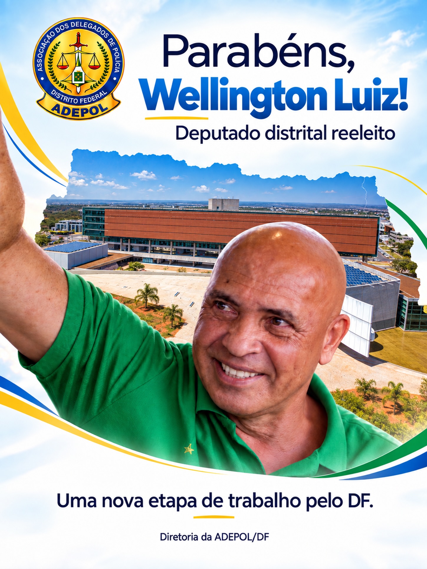 A ADEPOL/DF parabeniza @wellingtonluizdf pela reeleição a deputado distrital. Desejamos mais quatro anos de trabalho, diálogo e avanços para o DF e para a valorização dos policiais civis.