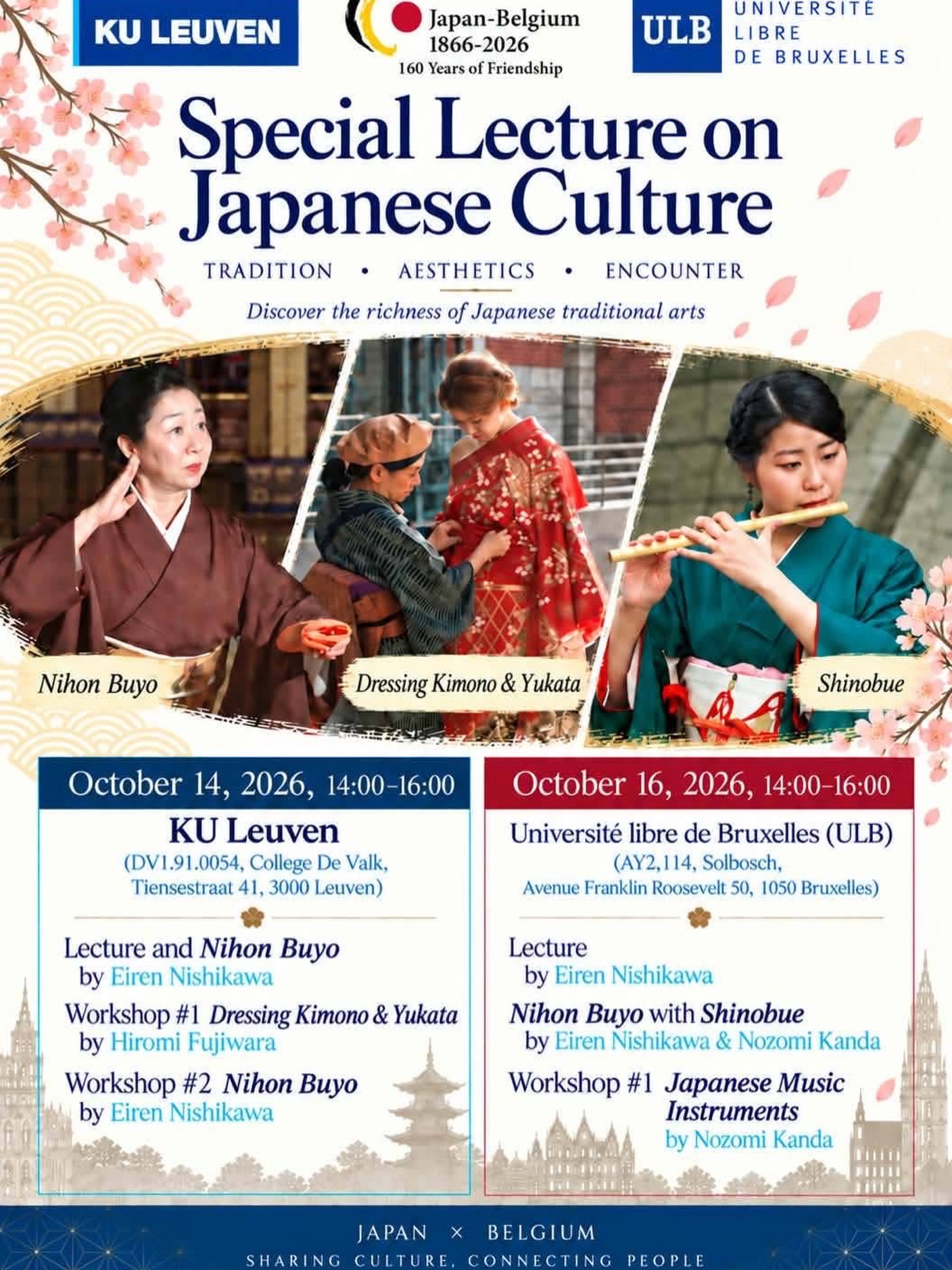 Vendredi 16 octobre 2026, de 14h à 16h
À la découverte de la culture et de la musique japonaises à l’ULB !
Dans le cadre du 160e anniversaire de l’amitié entre le Japon et la Belgique, l’Université libre de Bruxelles accueille une conférence et des ateliers consacrés aux arts traditionnels japonais.
J’aurai le plaisir d’y participer aux côtés d’Eiren Nishikawa, pour une démonstration de danse traditionnelle japonaise (Nihon Buyo) accompagnée au shinobue, la flûte traditionnelle japonaise.
Je proposerai également un atelier de découverte des instruments de musique japonais, notamment le shinobue, le koto et le shamisen.
Vendredi 16 octobre 2026, de 14h à 16h
ULB – Campus du Solbosch
Bâtiment AY2, local 114
Avenue Franklin Roosevelt 50, 1050 Bruxelles
Au programme :
✏️Conférence sur la culture japonaise par Eiren Nishikawa
🪭Démonstration de Nihon Buyo avec shinobue
🪈Atelier de découverte des instruments traditionnels japonais
L’événement également ouvert au grand public, et pas uniquement aux étudiants.
Au plaisir de vous y retrouver !
#JapaneseCulture #Shinobue #JapaneseMusic #ULB #japanbelgium