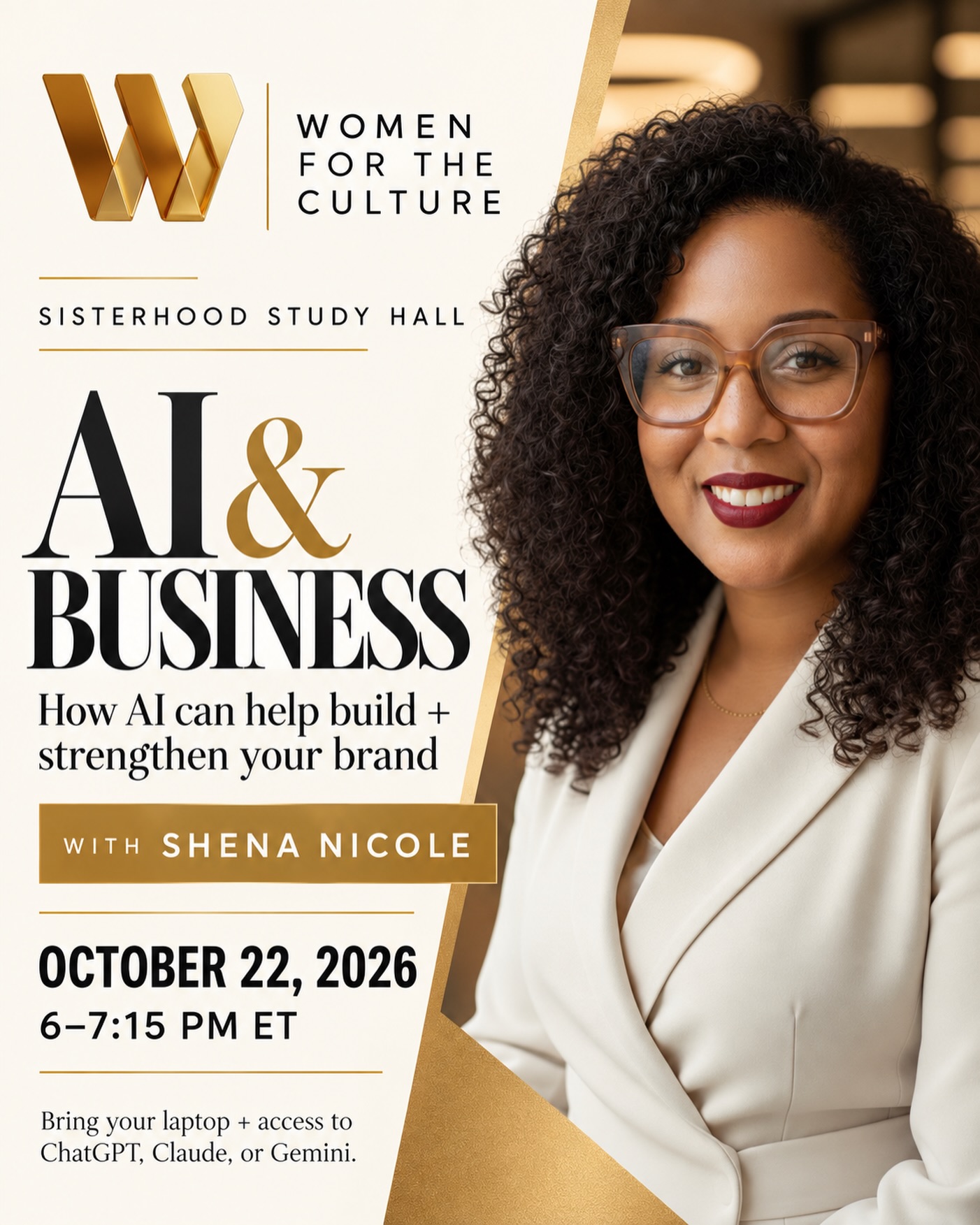 You’re the CEO, the content team, and the person sending every pitch. Let’s get you some help.
Join Shena Nicole for our next Sisterhood Study Hall, AI & Business: How AI Can Help Build + Strengthen Your Brand. We’re learning how to use AI for research, content, and pitches without losing the voice that makes your brand yours.
Bring your laptop—we’ll practice together, and you’ll leave with prompts you can keep using.
October 22 | 6–7:15 PM ET
Visit the link in our bio for event details on this FREE class.
#womenfortheculture #sisterhoodstudyhall #womeninbusiness #aiforbusiness #brandbuilding