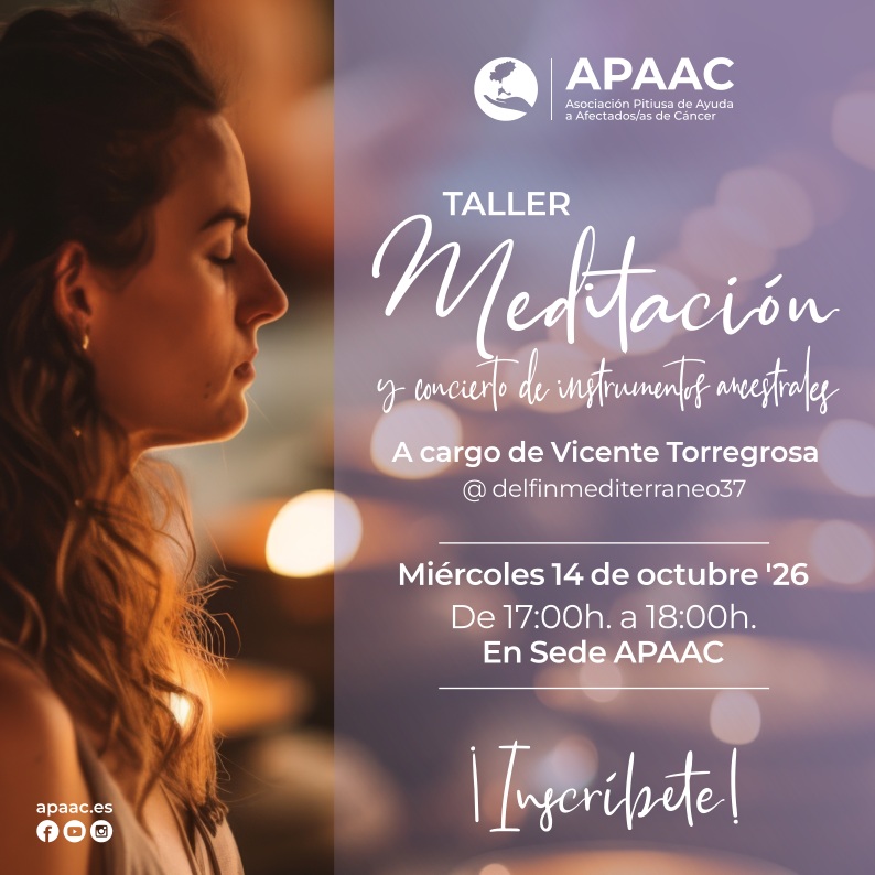 Taller de meditación y concierto de instrumentos ancestrales
🧔🏽A cargo de Vicente Torregrosa (@delfinmediterraneo37)
📅 Miércoles 14 de octubre de 2026
🕔 De 17:00 h a 18:00 h
📍 Sede de APAAC
⚠️ Plazas limitadas
Date un momento para ti. APAAC te invita a un espacio de calma pensado para personas en proceso oncológico, donde podrás parar, respirar y dejarte acompañar por el sonido.
Durante la sesión viviremos una meditación guiada seguida de un concierto en directo con instrumentos ancestrales, sonidos suaves y envolventes que invitan a soltar tensiones, relajar el cuerpo y reconectar con el momento presente.
No hace falta tener experiencia previa en meditación. Solo ganas de descansar y de cuidarte, a tu ritmo y en un entorno cercano y de confianza.
Qué traer
Esterilla
Una manta ligera o fular para cubrirte
Ropa cómoda
Las plazas son limitadas, así que te animamos a reservar la tuya cuanto antes. Para más información no dudes en contactar con nosotros al +34623821466
¡Te esperamos!
🌐 apaac.es