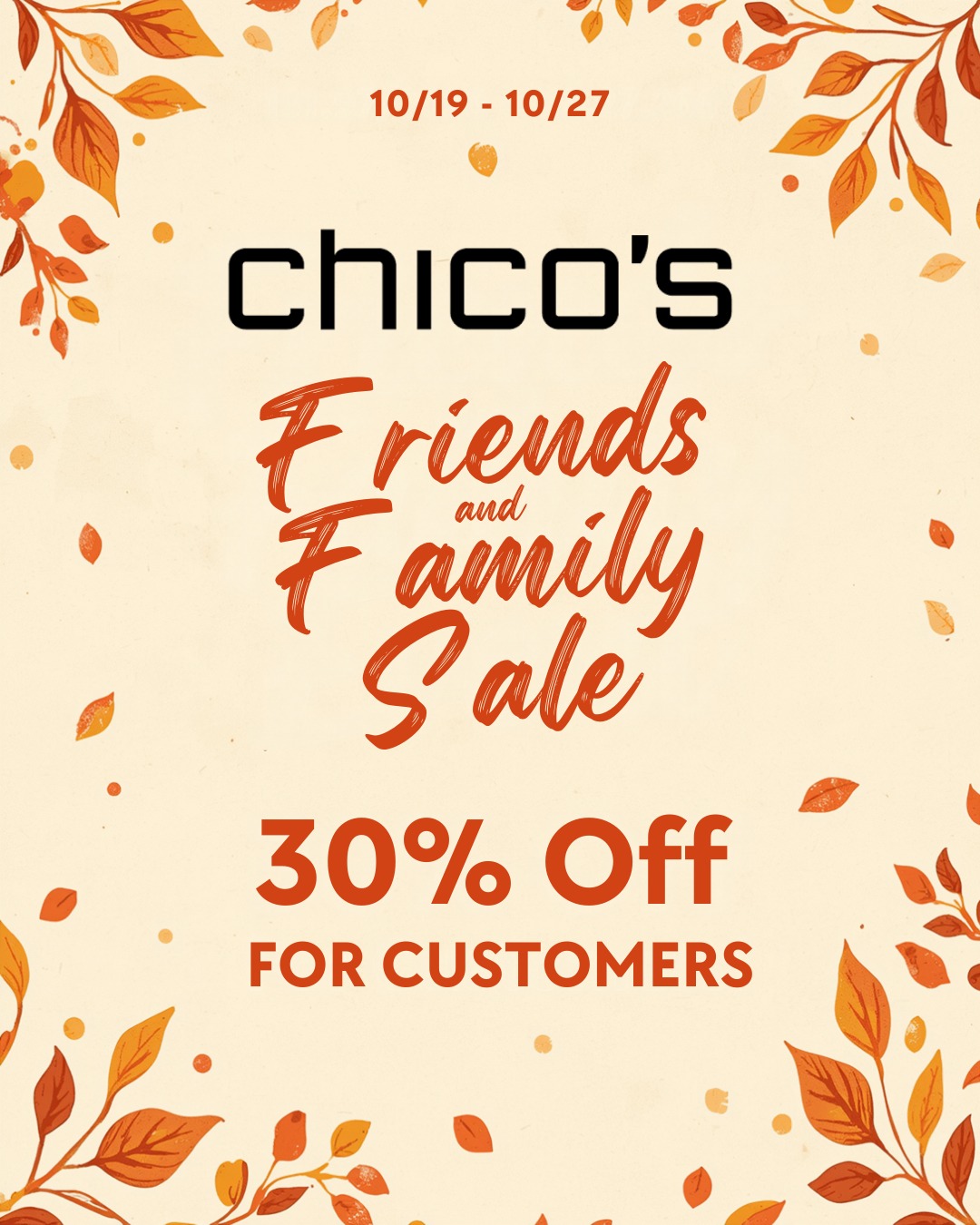 Chico’s Friends & Family Event is here! Stop by Pine Ridge Marketplace and take 30% off your favorites from 10/18–10/27 🛍️