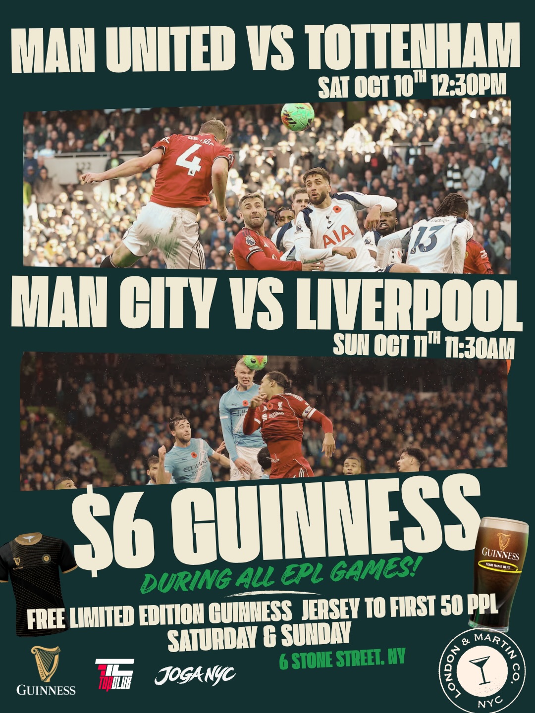Your weekend kit is sorted⚽️
We’re giving away limited edition Guinness jerseys at London & Martin Co. for two big Premier League clashes:
Saturday, October 10 · 12:30 PM
Manchester United vs Tottenham
Sunday, October 11 · 11:30 AM
Liverpool vs Manchester City
The first 50 people at each match get a jersey!! Add $6 Guinness during the games and you’ve got your weekend plans🍻
Bring your mates and get here early
#soccerpubnyc #nycsoccer #premierleagueweekend