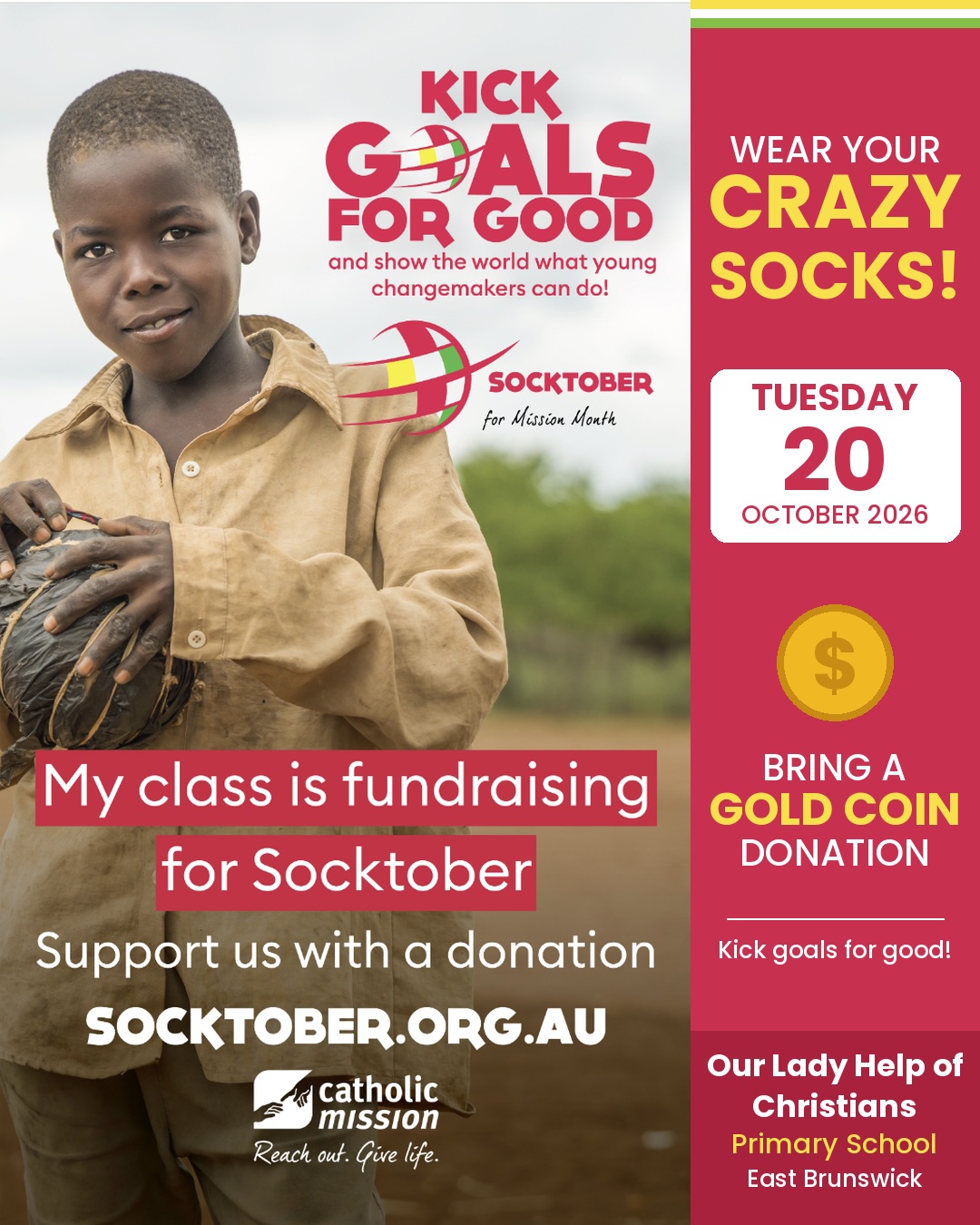 On Tuesday 20th October, Our Lady Help of Christians Primary School is going CRAZY for socks! ๐
Socktober for Mission Month gives young people the chance to rise up and take action against poverty. It's about more than what we do to help. It's about why we do it. ๐
Here's how you can get involved:
๐งฆ Wear your craziest, brightest, silliest socks
๐ช Bring a gold coin donation
Every sock, every coin and every goal makes a difference. ๐