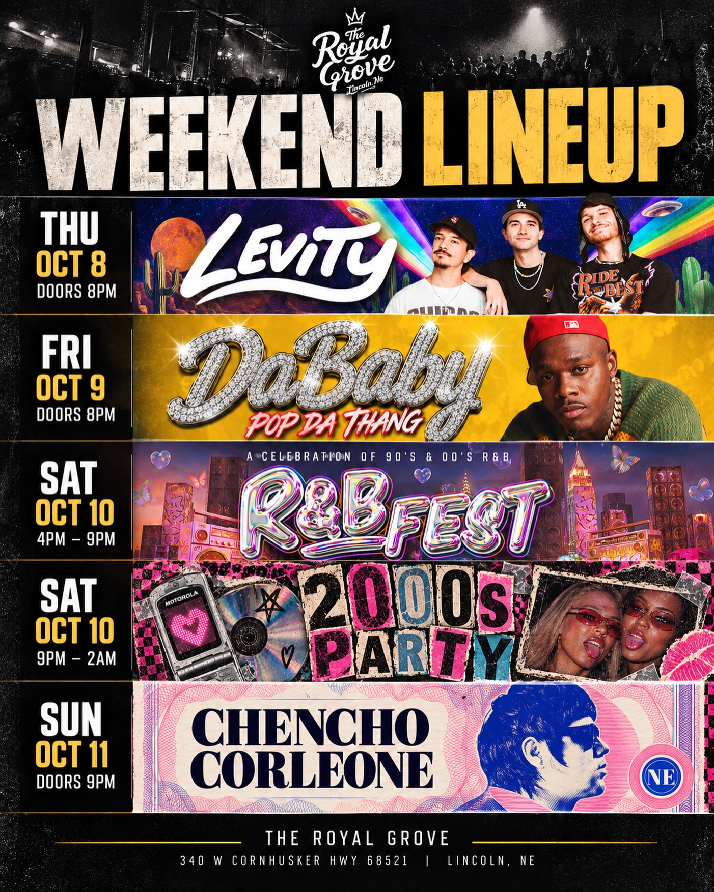 This is a HUGE weekend at The Royal Grove. ๐ฅ Some of the biggest names in EDM, hip hop & Latin music are all hitting Lincoln in one weekend, plus R&B Fest and our 2000s Party!
Levity & DaBaby are ALMOST SOLD OUT so donโt wait on tickets.
โก THU 10/8 โ Levity | Doors 8PM
๐ FRI 10/9 โ DaBaby | Doors 8PM
๐ฟ SAT 10/10 โ R&B Fest | 4โ9PM
๐ SAT 10/10 โ 2000s Party | 9PMโ2AM
๐ฅ SUN 10/11 โ Chencho Corleone | Doors 9PM
5 events. 4 days. One massive weekend at The Royal Grove. Get your tickets now at theroyalgrove.com ๐๏ธ